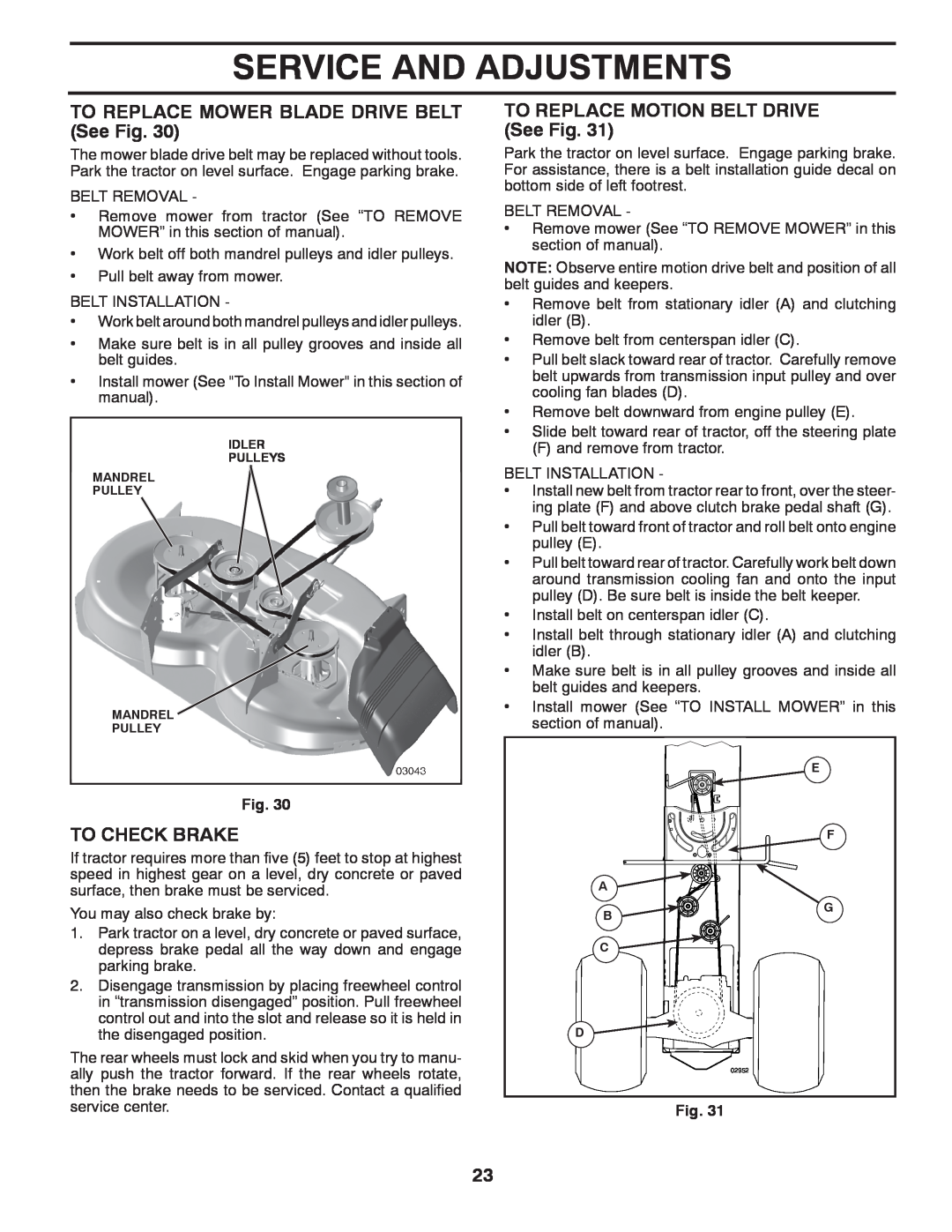 McCulloch M17538H manual Service And Adjustments, TO REPLACE MOWER BLADE DRIVE BELT See Fig, To Check Brake 