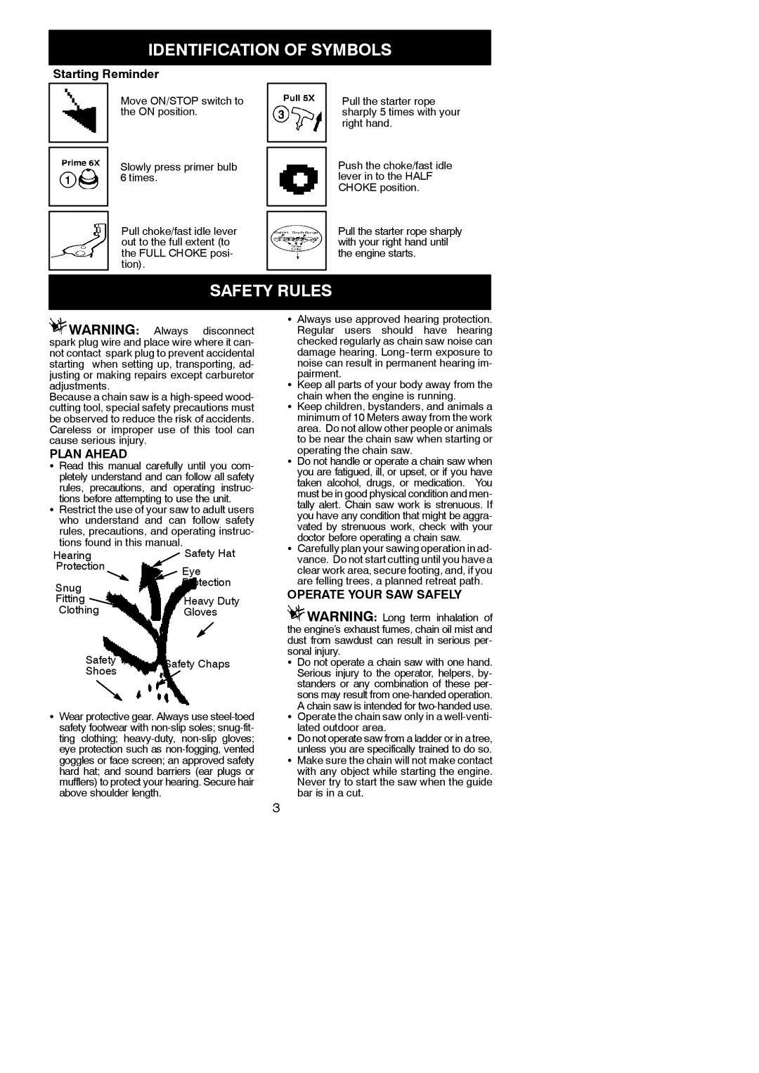 McCulloch M3616, M3414 instruction manual Safety Rules, Plan Ahead, Operate Your SAW Safely, Operating the chain saw 