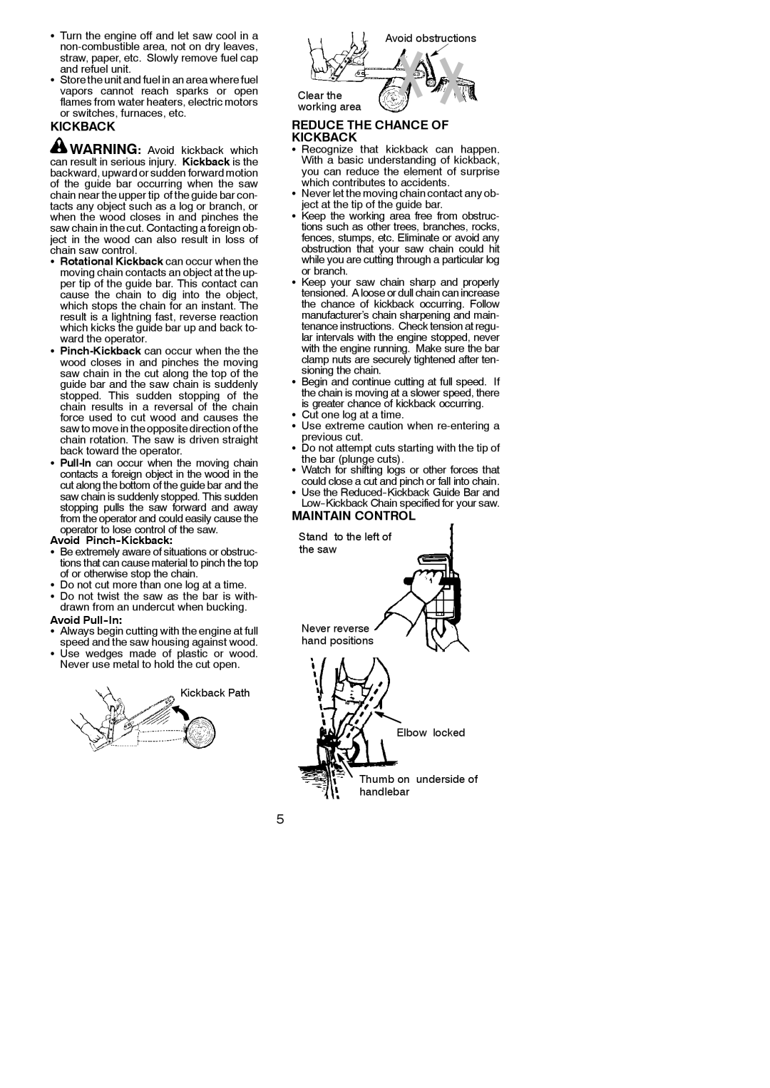 McCulloch M3616, M3414 Reduce the Chance Kickback, Maintain Control, Avoid Pinch-Kickback, Avoid Pull-In 