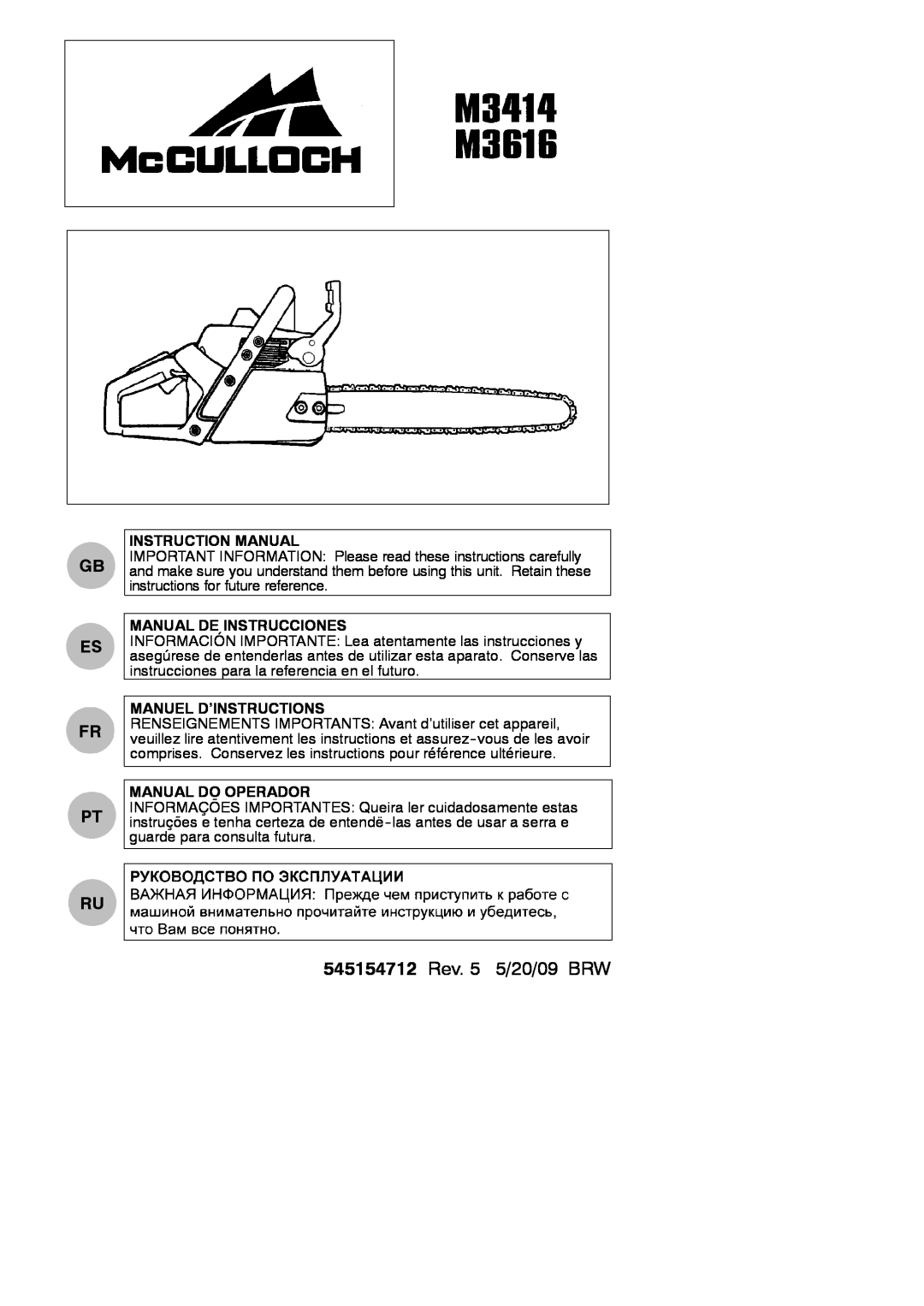 McCulloch M3616 instruction manual Gb Es Fr Pt Ru, Manual De Instrucciones, Manuel D’Instructions, Manual Do Operador 