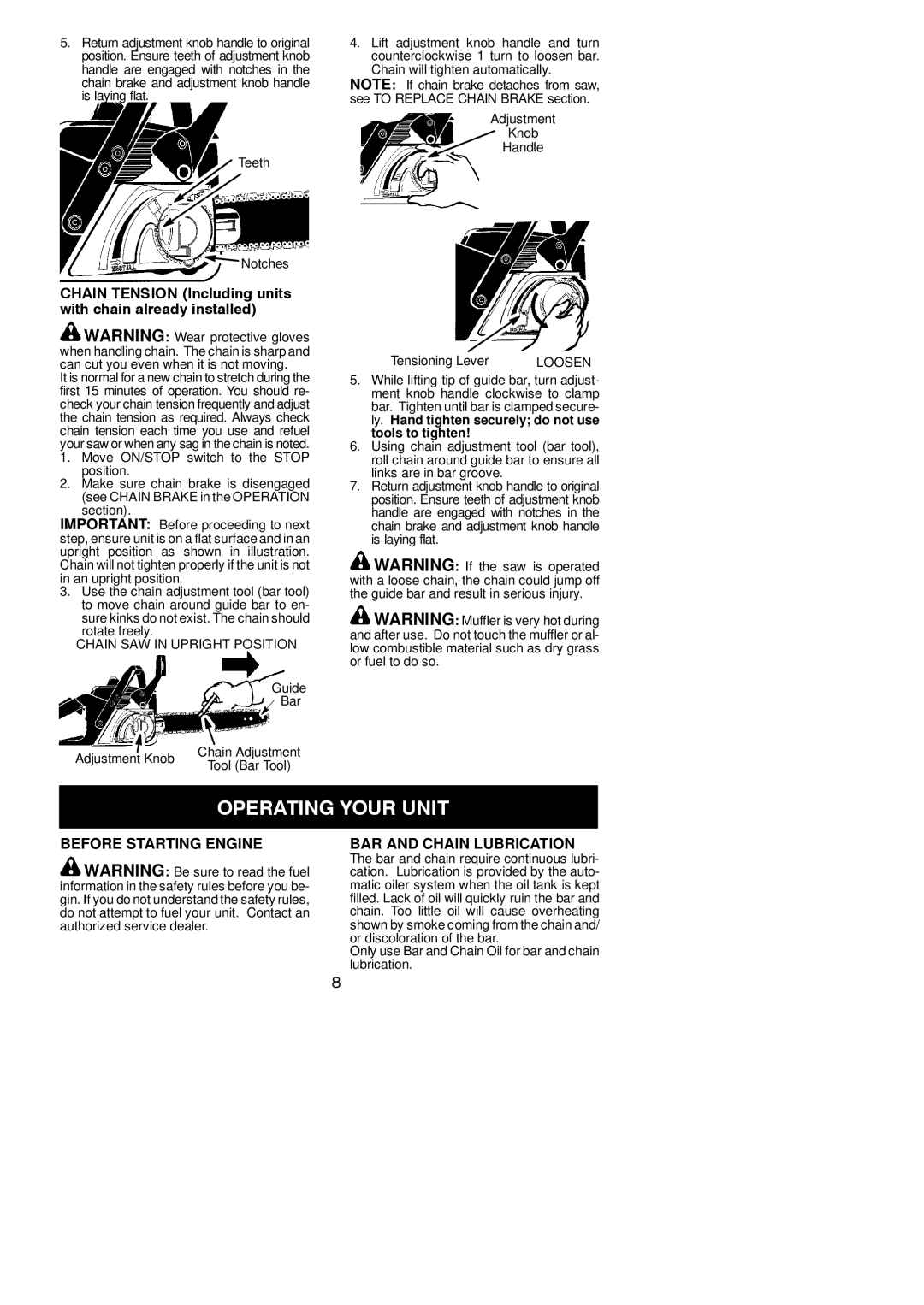 McCulloch M3816, M4218 instruction manual Operating Your Unit, Chain Tension Including units with chain already installed 