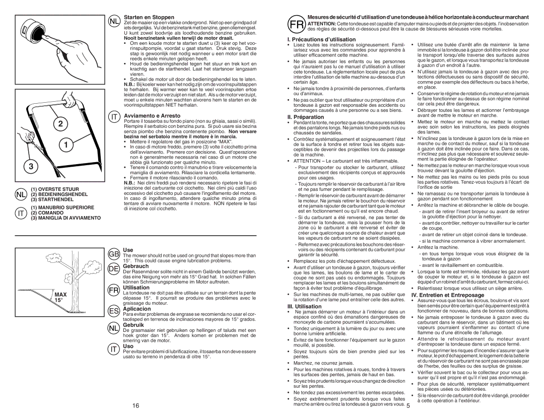 McCulloch M4553CM Starten en Stoppen, Avviamento e Arresto, Précautions d’utilisation, II. Préparation, MAX Use, Gebrauch 
