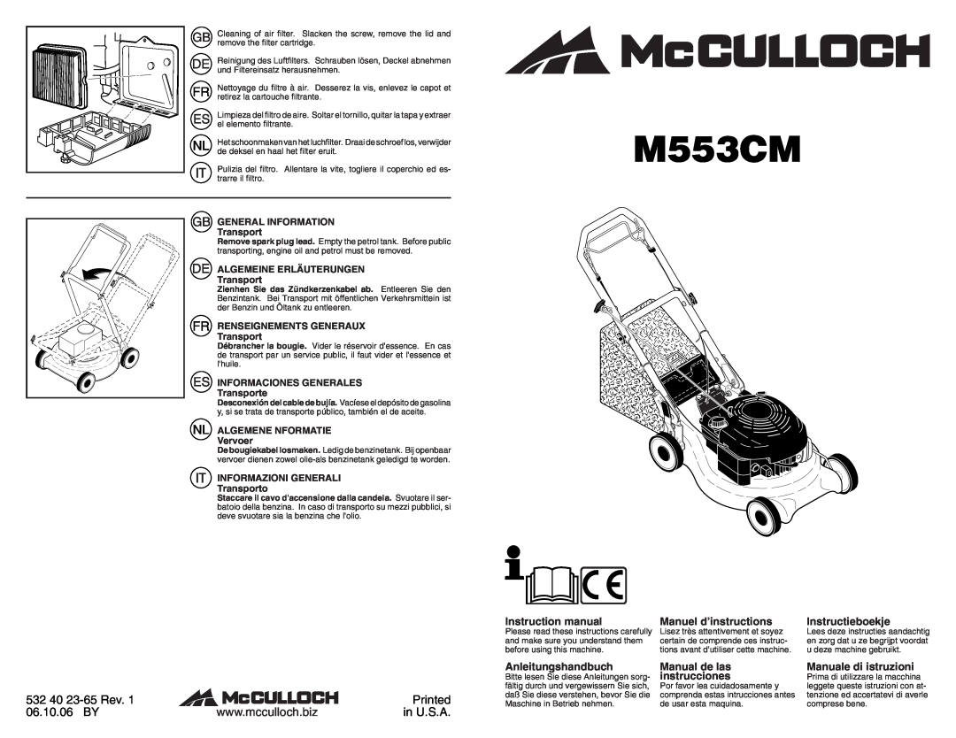McCulloch M553CM instruction manual 532 40 23-65 Rev, Printed, 06.10.06 BY, in U.S.A, Manuel d’instructions, Manual de las 