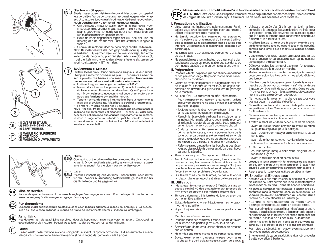 McCulloch M55H53FD manual Starten en Stoppen, Avviamento e Arresto, Précautions d’utilisation, II. Préparation, Drive, Lauf 