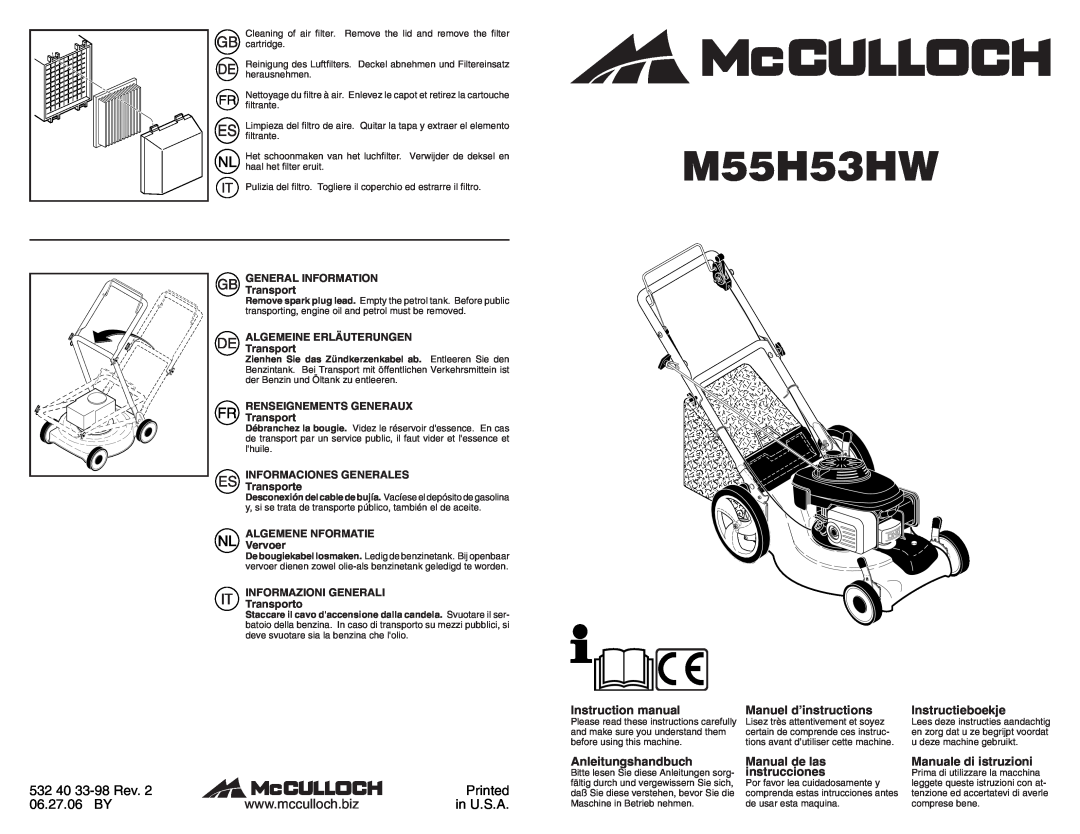 McCulloch M55H53HW instruction manual 532 40 33-98 Rev, Printed, 06.27.06 BY, in U.S.A, Manuel d’instructions 