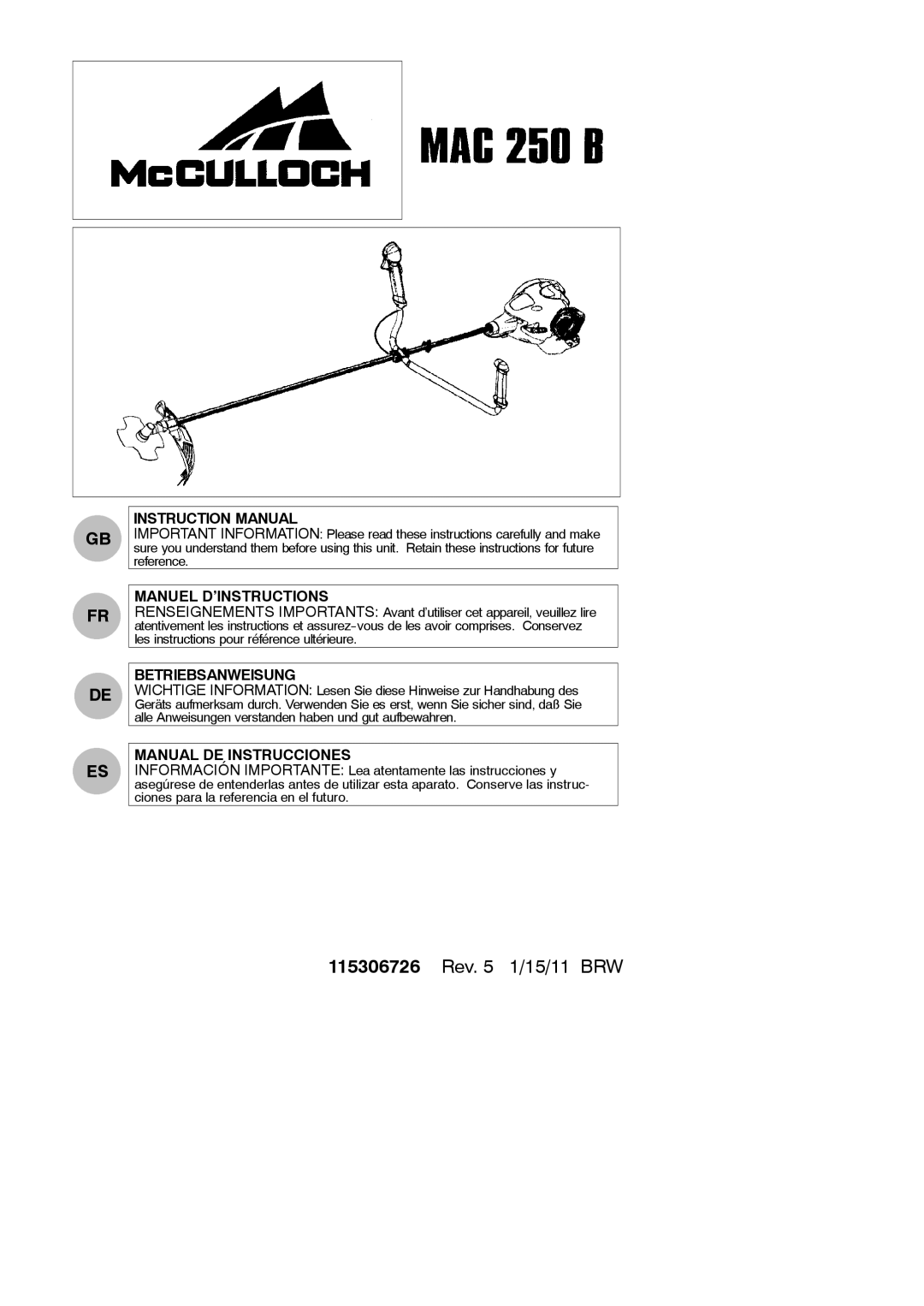 McCulloch MAC 250 B instruction manual Manuel D’INSTRUCTIONS, Betriebsanweisung, Manual DE Instrucciones 