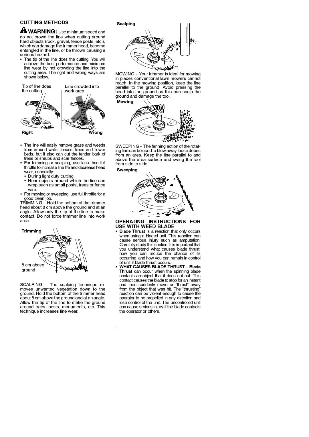 McCulloch MAC 250 B instruction manual Cutting Methods, Operating Instructions for USE with Weed Blade 