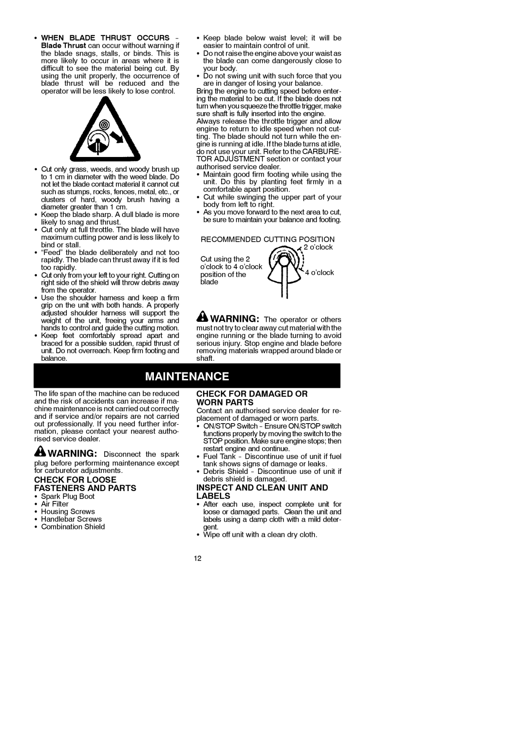 McCulloch MAC 250 B instruction manual Maintenance, Check for Loose Fasteners and Parts, Check for Damaged or Worn Parts 