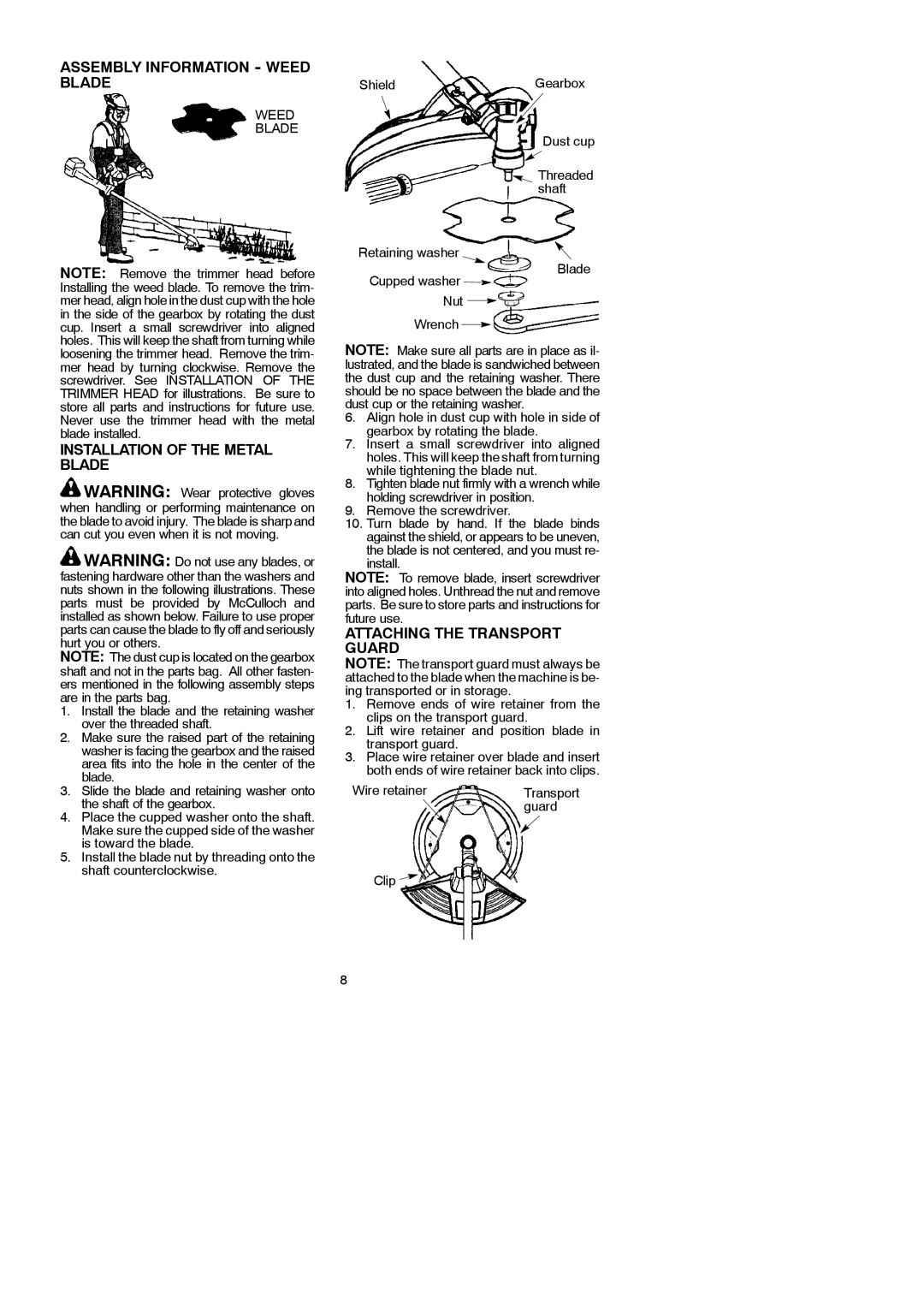 McCulloch MAC 250 B Assembly Information Weed Blade, Installation of the Metal Blade, Attaching the Transport Guard 