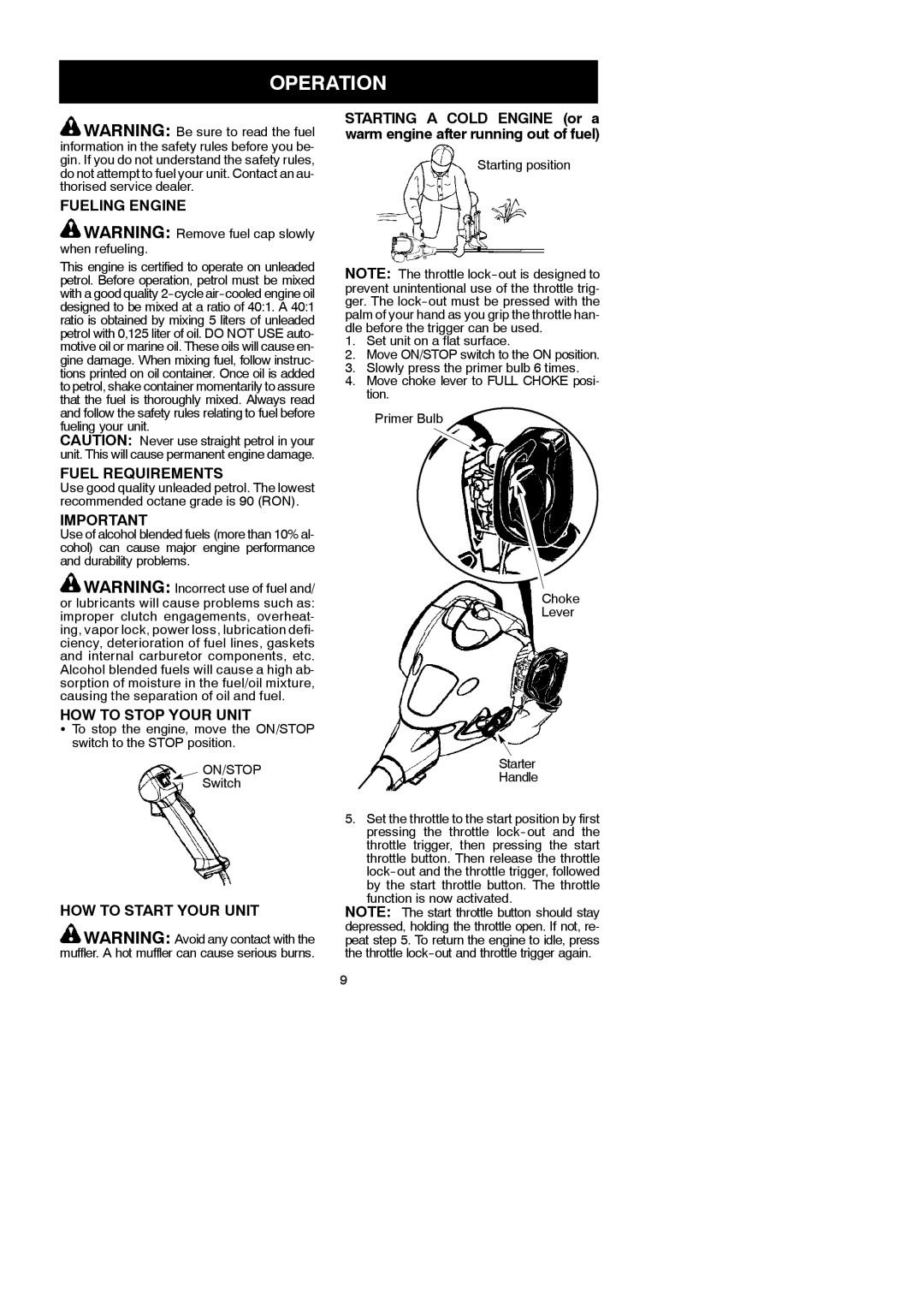 McCulloch MAC 250 B Operation, Fueling Engine, Fuel Requirements, HOW to Stop Your Unit, HOW to Start Your Unit 