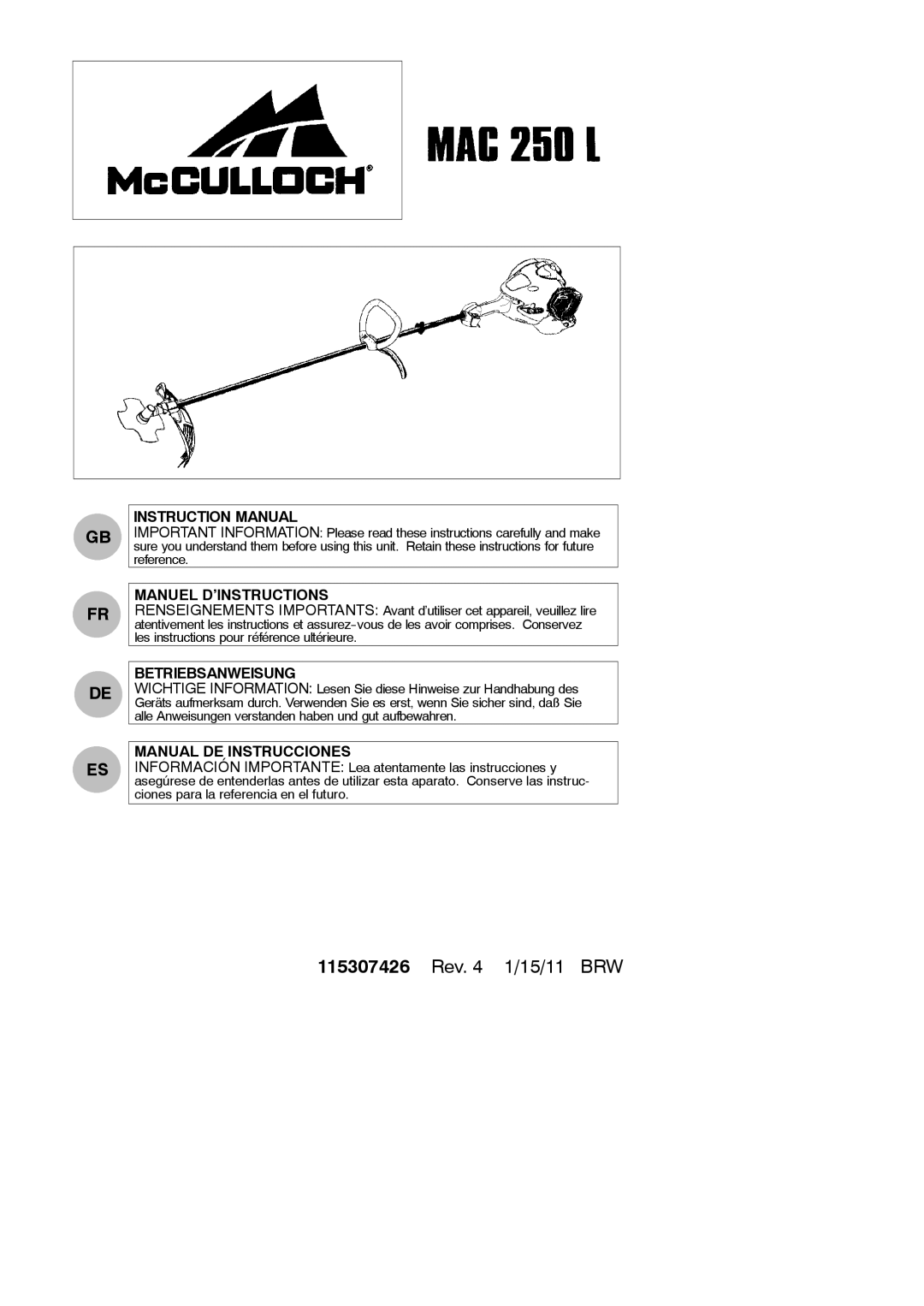 McCulloch MAC 250 L instruction manual Manuel D’INSTRUCTIONS, Betriebsanweisung, Manual DE Instrucciones 