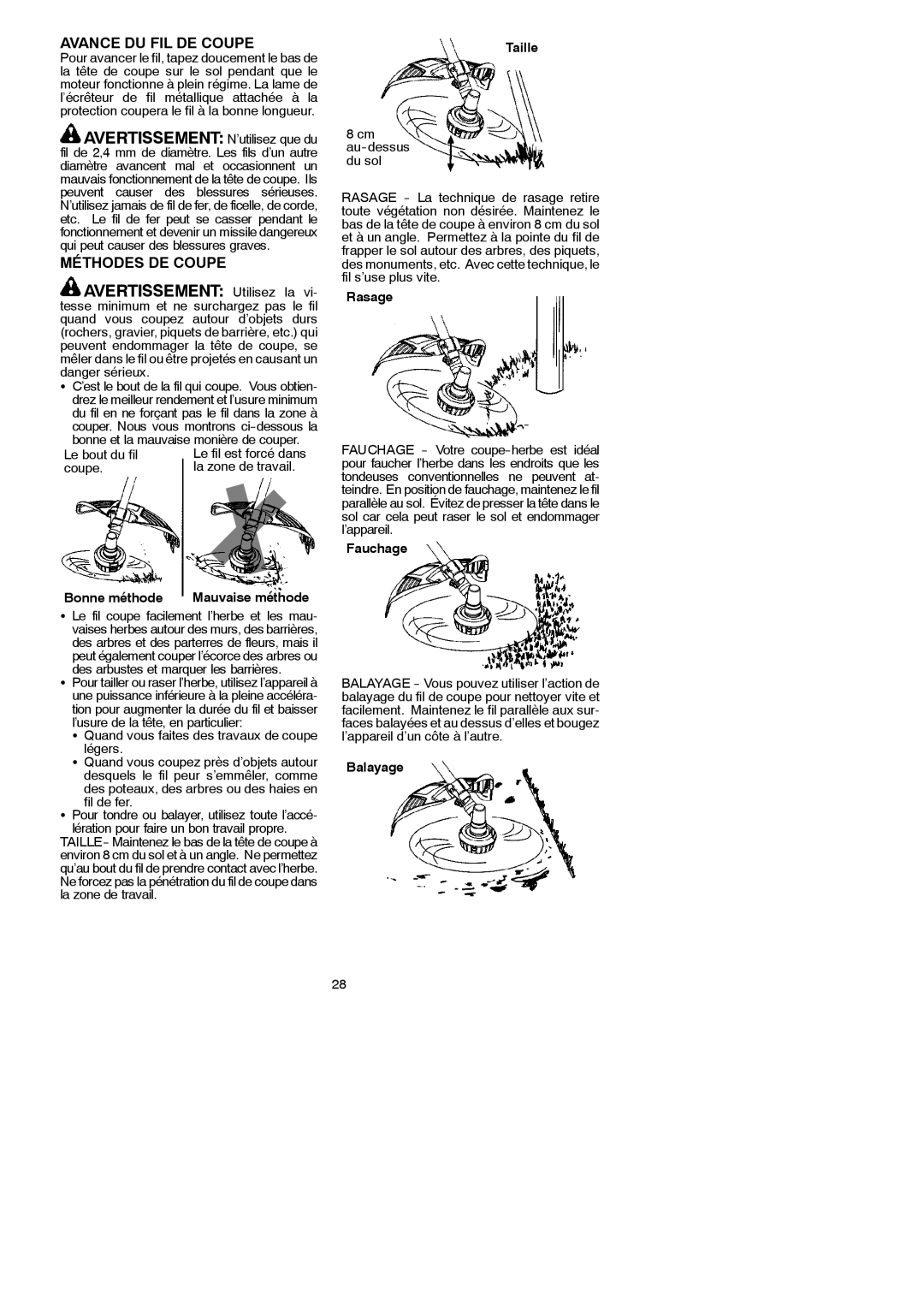 McCulloch MAC 250 L instruction manual Avertissement Utilisez la, Avance DU FIL DE Coupe, Méthodes DE Coupe 