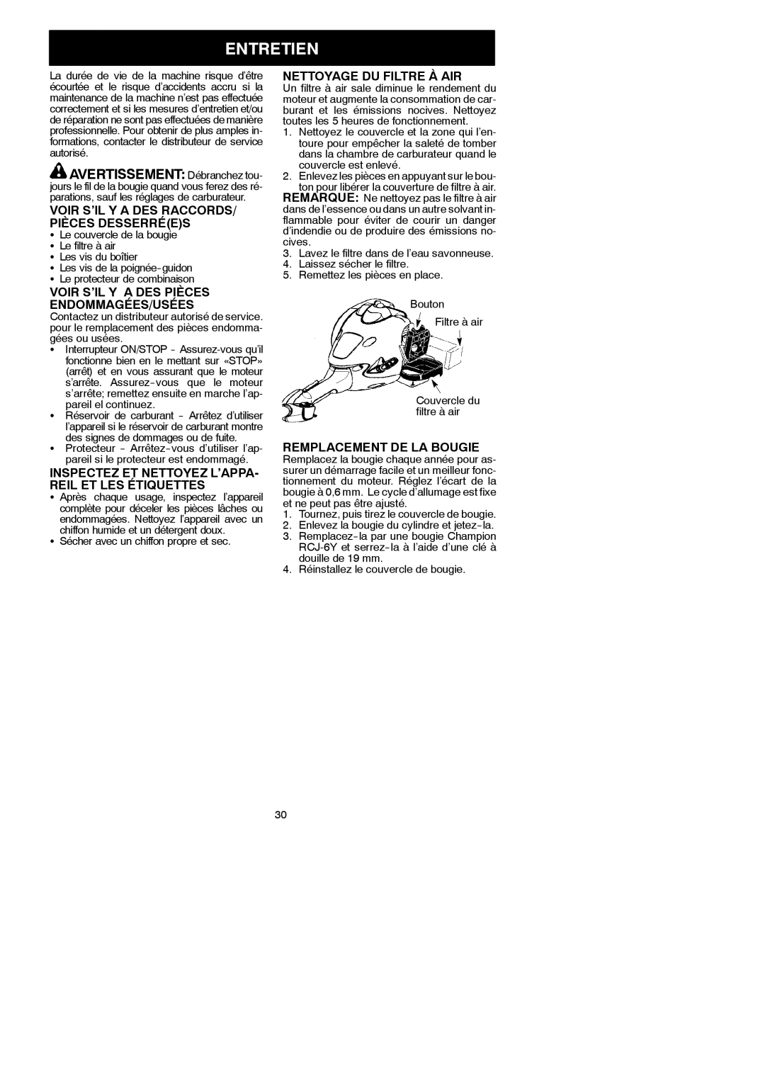 McCulloch MAC 250 L instruction manual Entretien, Avertissement Débranchez tou 