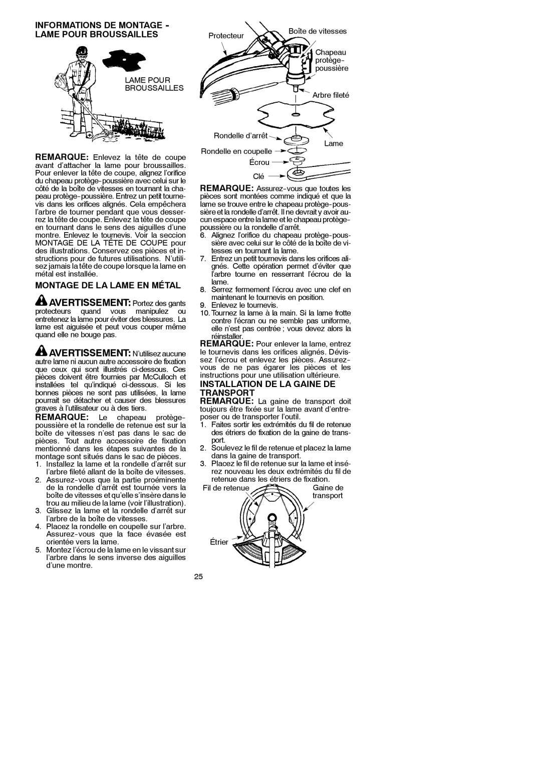 McCulloch MAC 250 L instruction manual Avertissement Portez des gants, Informations DE Montage Lame Pour Broussailles 