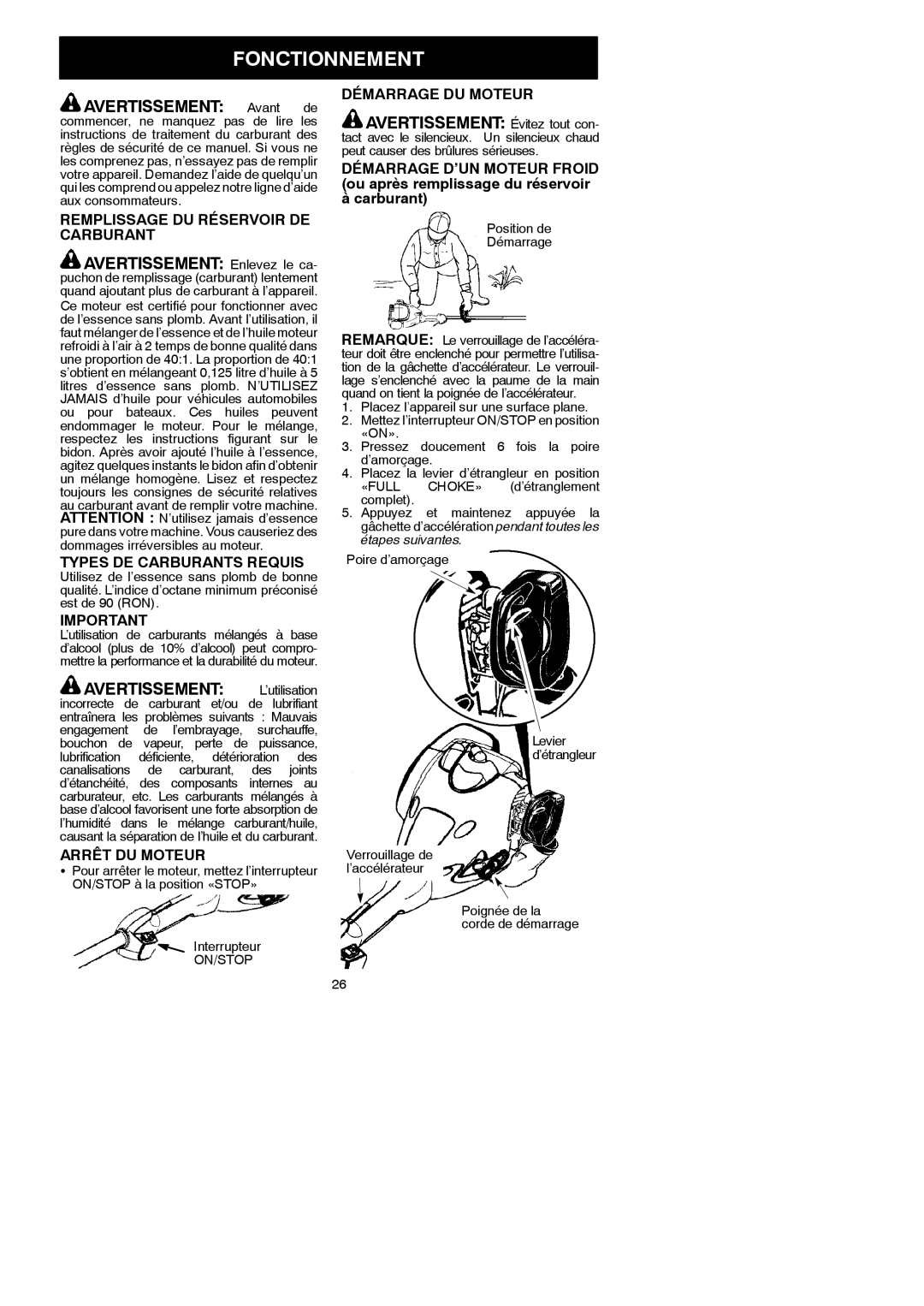 McCulloch MAC 250 L Fonctionnement, Avertissement Avant de, Avertissement Enlevez le ca, Avertissement L’utilisation 