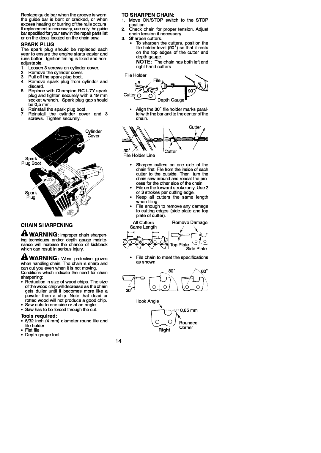McCulloch MAC 838 instruction manual Spark Plug, To Sharpen Chain, Chain Sharpening, Tools required, Right Corner 