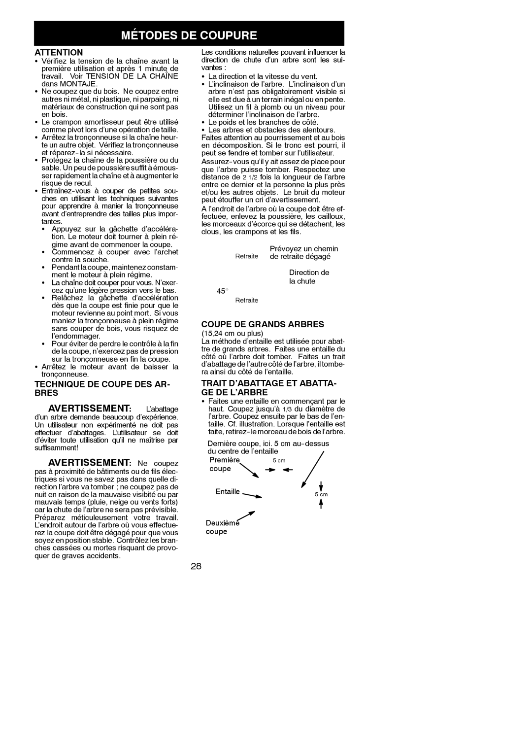 McCulloch MAC 842 instruction manual Avertissement L’abattage, Avertissement Ne coupez, Technique DE Coupe DES AR- Bres 