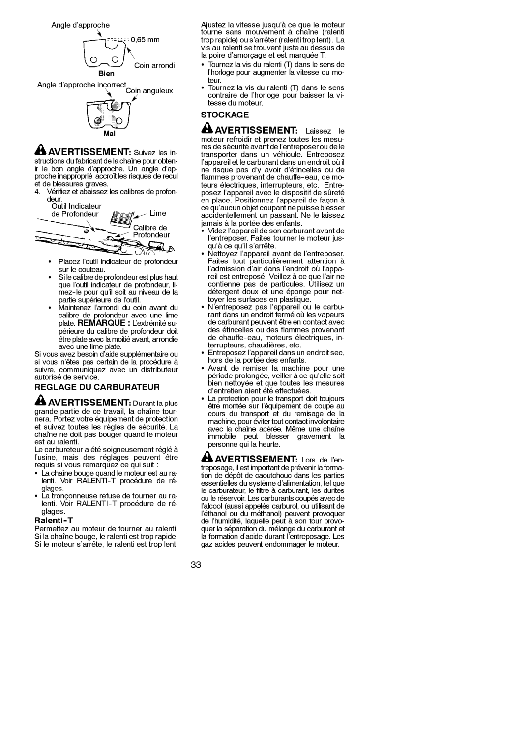 McCulloch MAC 842 Avertissement Suivez les, Avertissement Durant la plus, Avertissement Laissez le, Reglage DU Carburateur 