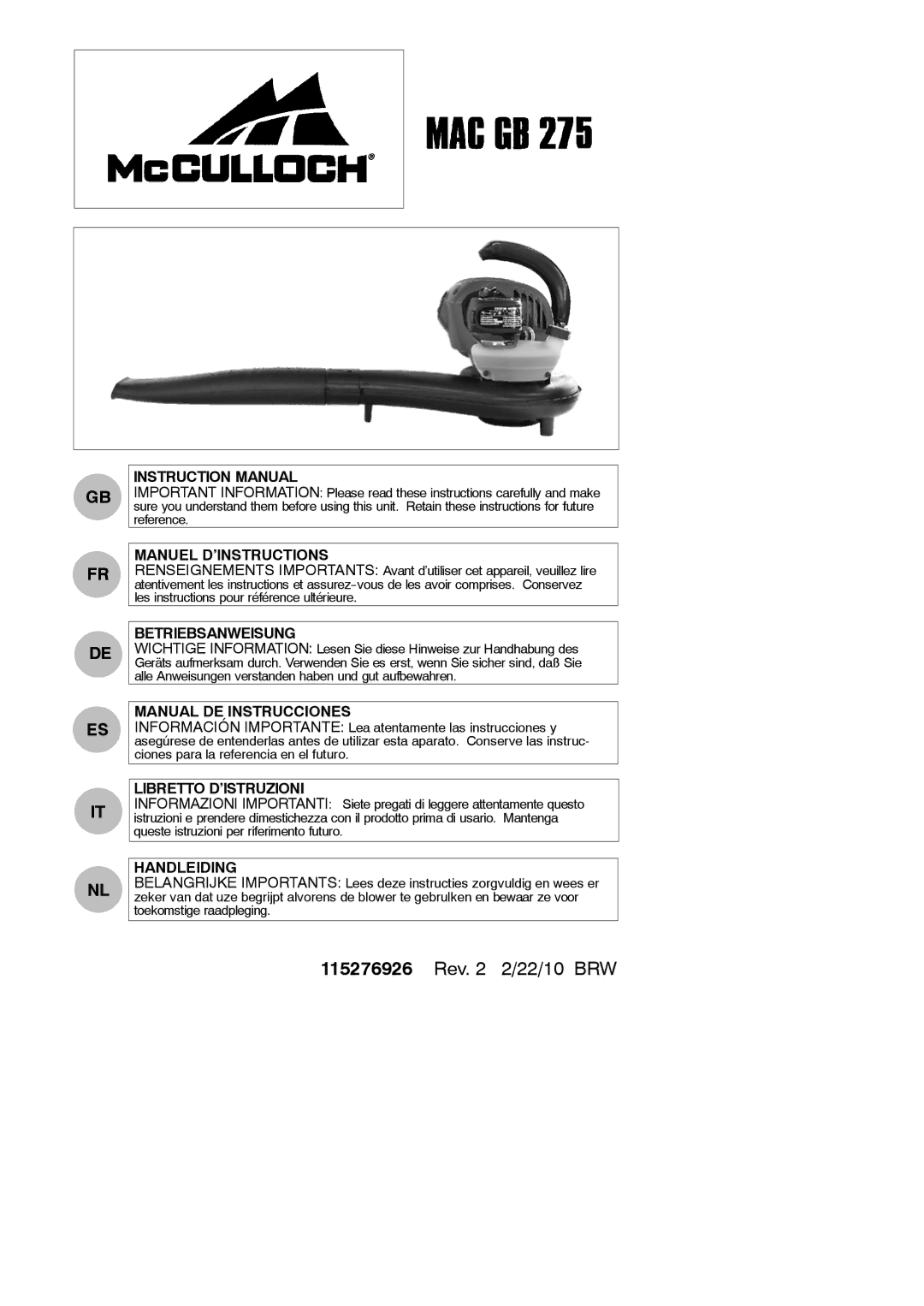 McCulloch MAC GB 275 instruction manual Manuel D’INSTRUCTIONS, Betriebsanweisung, Manual DE Instrucciones, Handleiding 