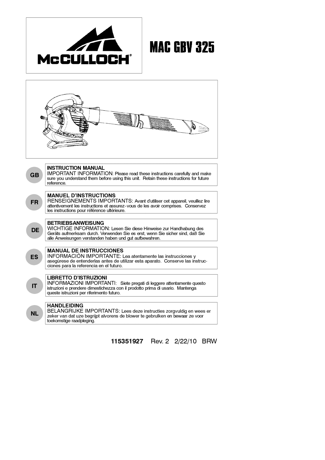 McCulloch MAC GBV 325 instruction manual Manuel D’INSTRUCTIONS, Betriebsanweisung, Manual DE Instrucciones, Handleiding 