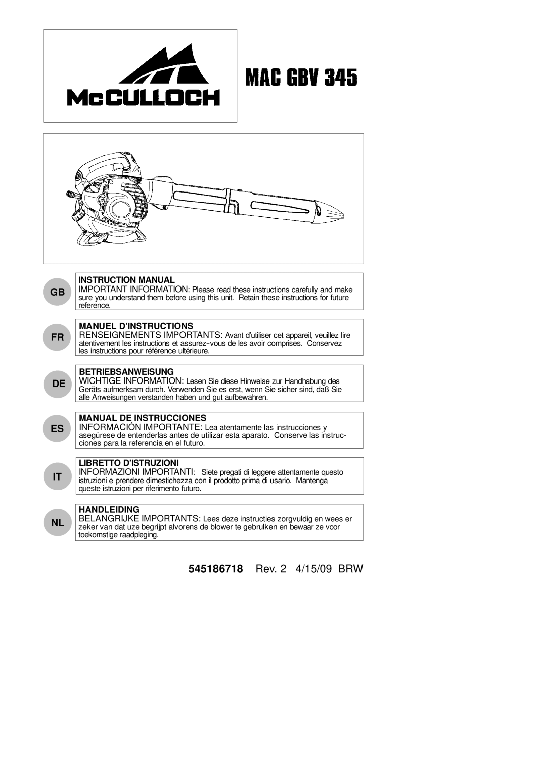 McCulloch MAC GBV 345 instruction manual Manuel D’INSTRUCTIONS, Betriebsanweisung, Manual DE Instrucciones, Handleiding 