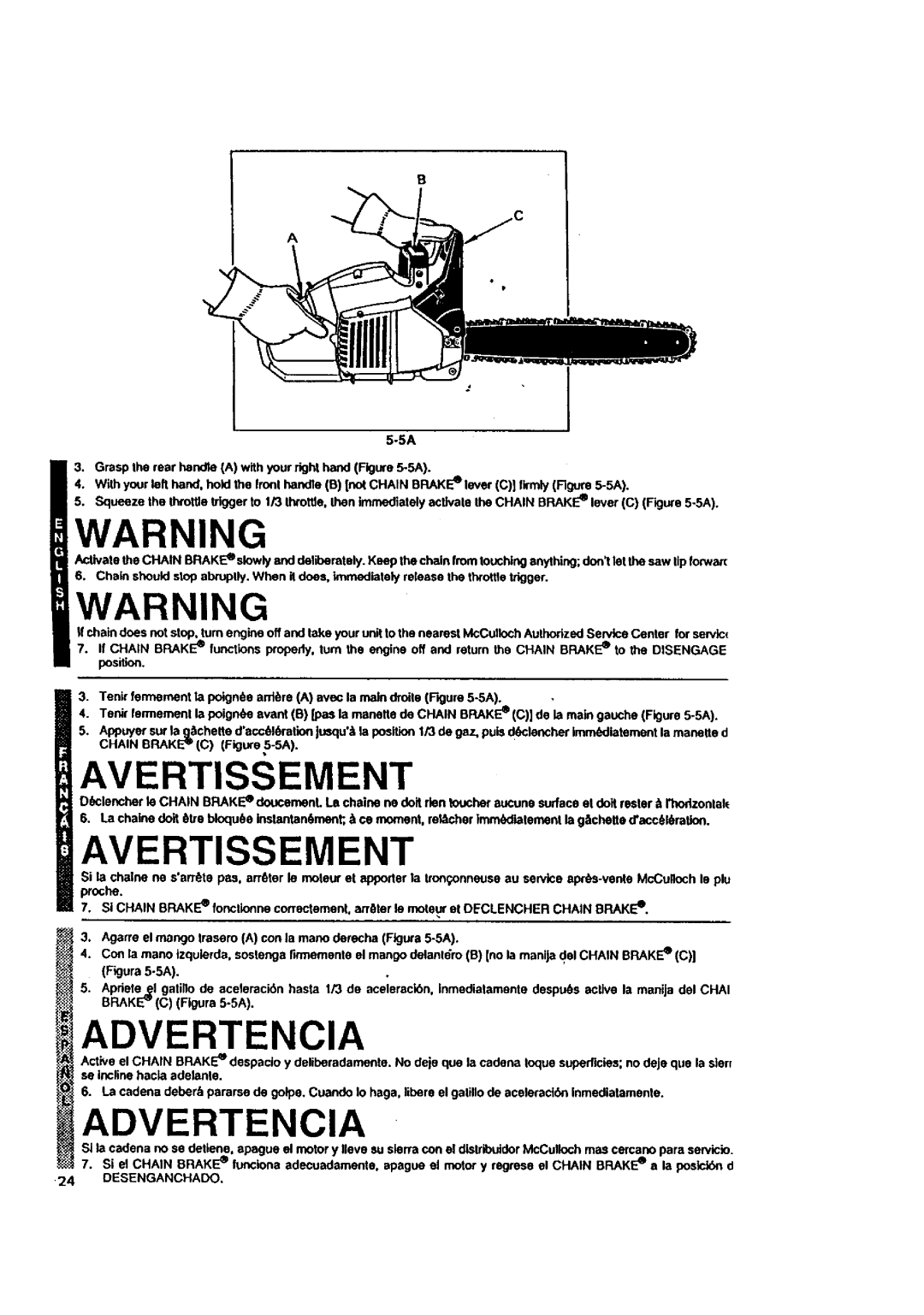 McCulloch MACE3210 user manual Avertissement, Desenganchado 