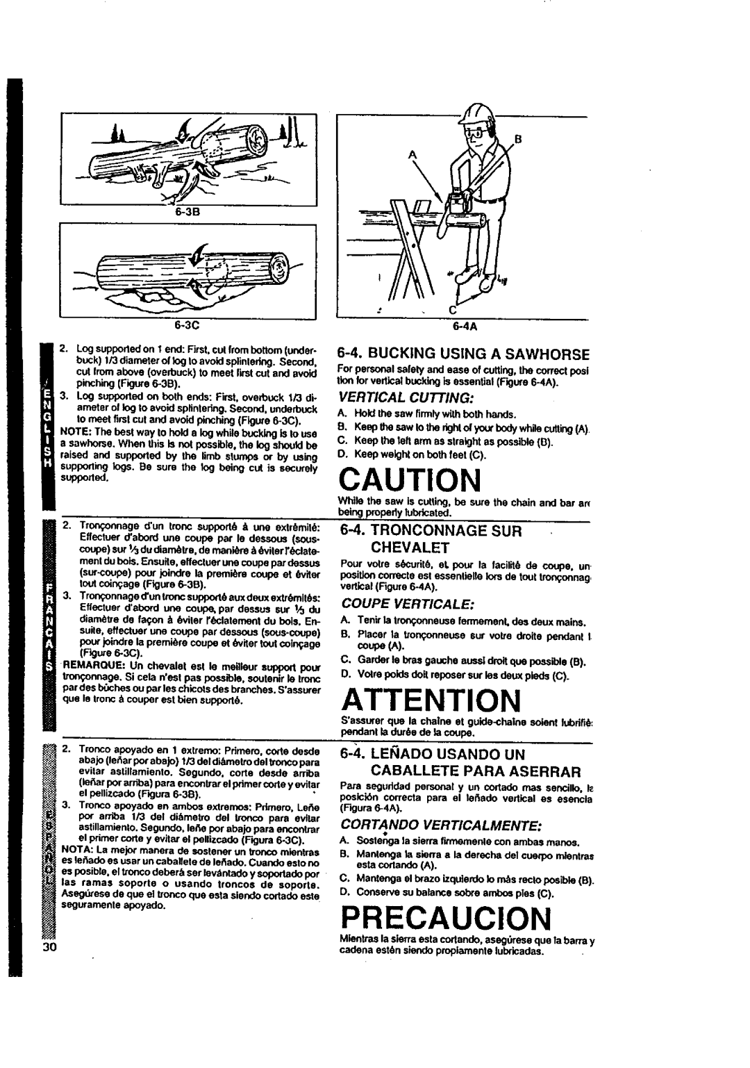 McCulloch MACE3210 user manual Bucking Using a Sawhorse, Tronconnage SUR Chevalet, Vertical Cutting, Coupe Verticale 