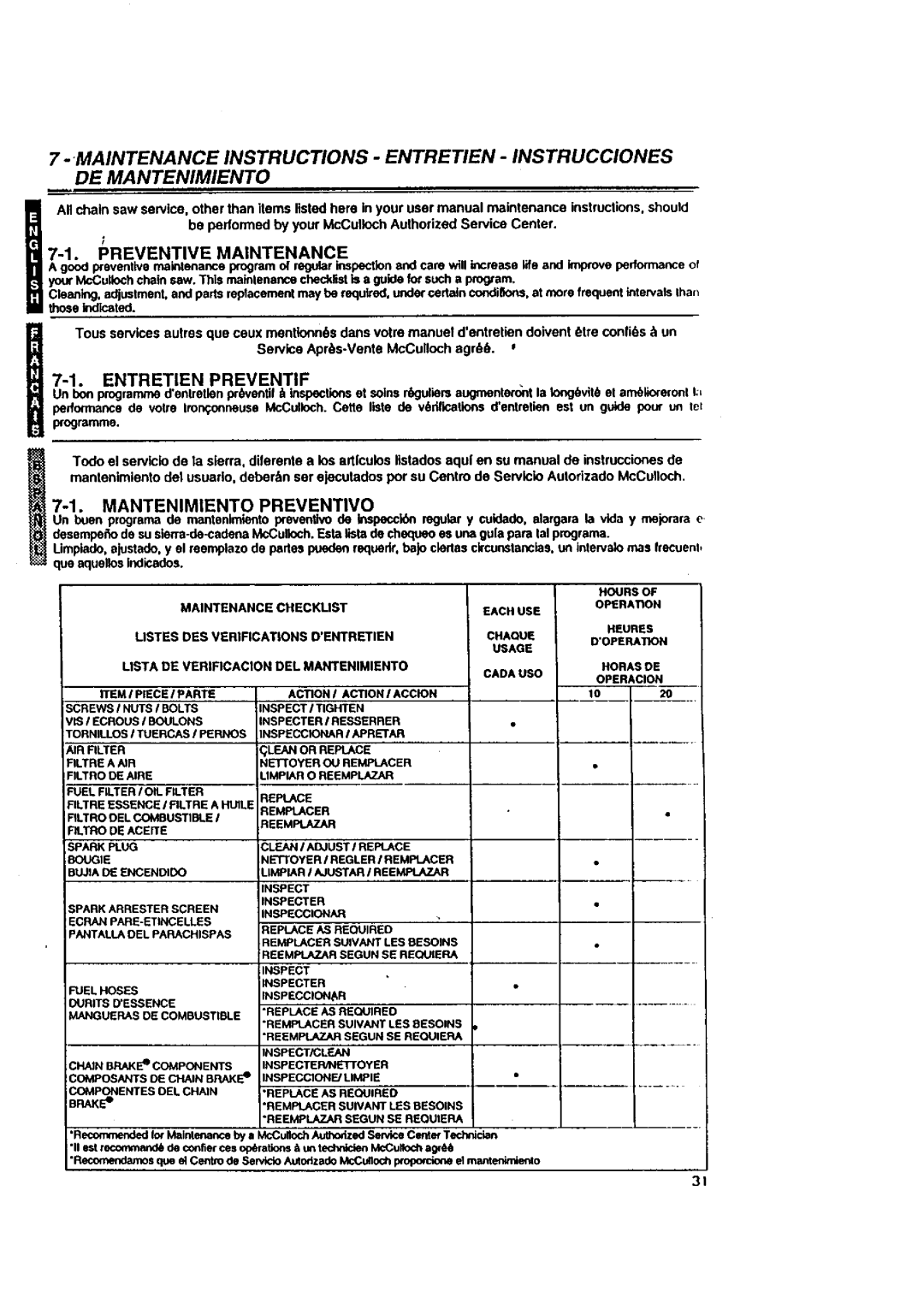 McCulloch MACE3210 user manual Entretien Preventif, Mantenimiento Preventivo, Preventive Maintenance, BRAKEe 