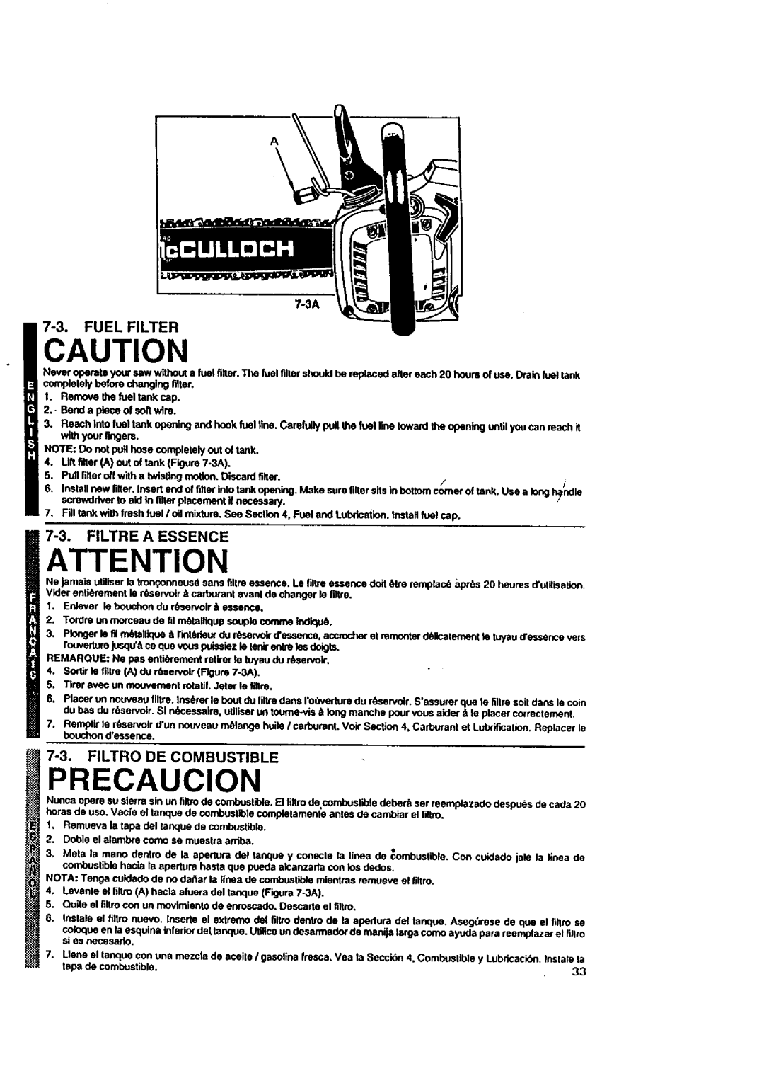 McCulloch MACE3210 user manual Filtre a Essence, Fuel Filter, Rouverturejusquce quevouspulssibzio lenkentreibsdeigts 