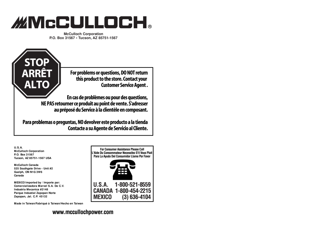 McCulloch MB3201 user manual McCulloch Corporation P.O. Box 31567 Tucson, AZ, Canada MEXICO Imported by / Importe par 