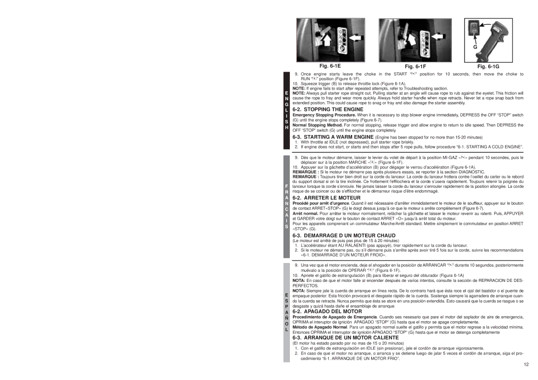 McCulloch MB3202 user manual Stopping the Engine, Arreter LE Moteur, Apagado DEL Motor, Arranque DE UN Motor Caliente 