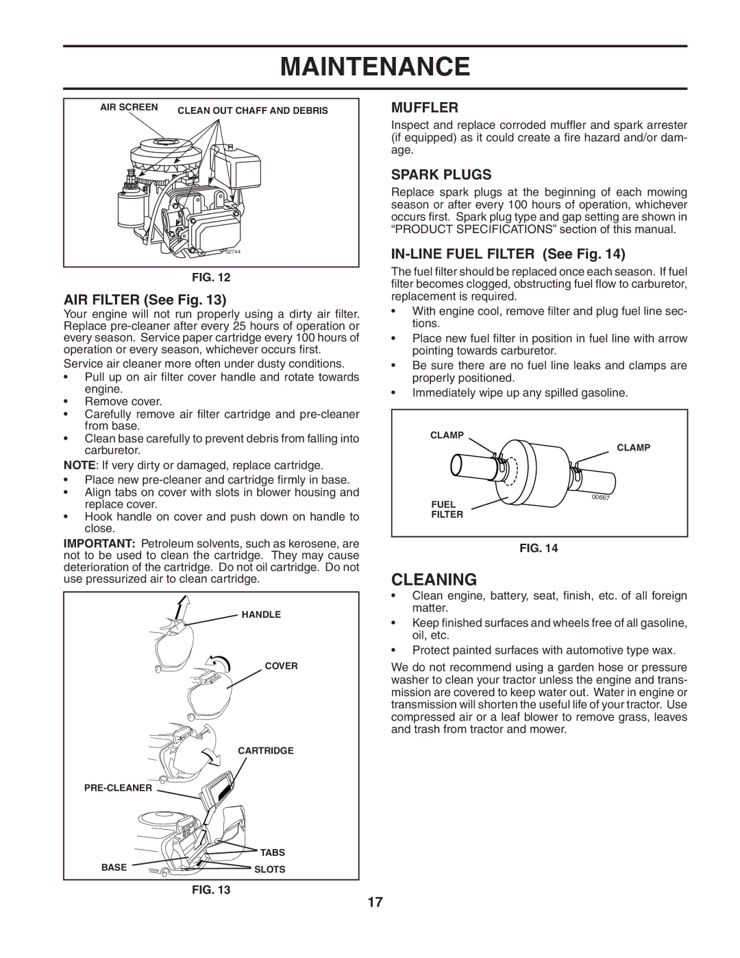 McCulloch MC1136B manual Cleaning, AIR Filter See Fig, Muffler, Spark Plugs, IN-LINE Fuel Filter See Fig 