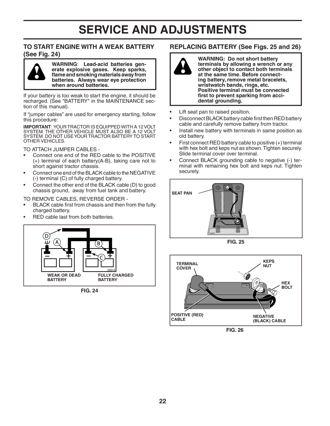 McCulloch MC1136B manual To Start Engine with a Weak Battery See Fig, Replacing Battery See Figs 