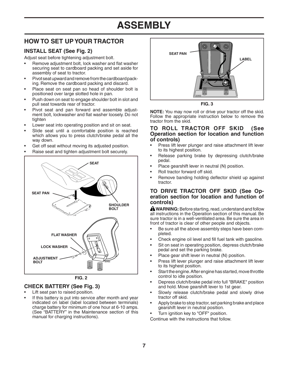 McCulloch MC1136B manual HOW to SET UP Your Tractor, Install Seat See Fig, Check Battery See Fig 