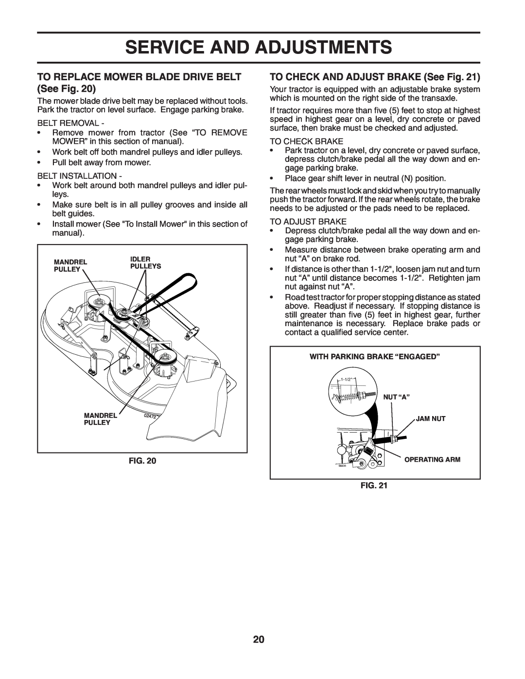 McCulloch MC1136 TO REPLACE MOWER BLADE DRIVE BELT See Fig, TO CHECK AND ADJUST BRAKE See Fig, Service And Adjustments 