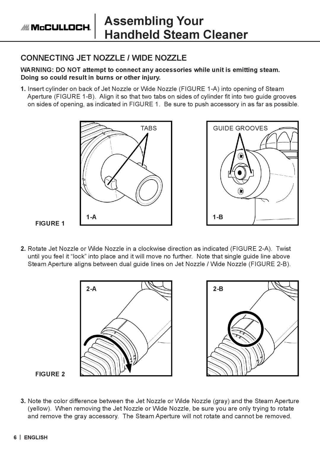 McCulloch MC1226 warranty Assembling Your Handheld Steam Cleaner, Connecting JET Nozzle / Wide Nozzle 