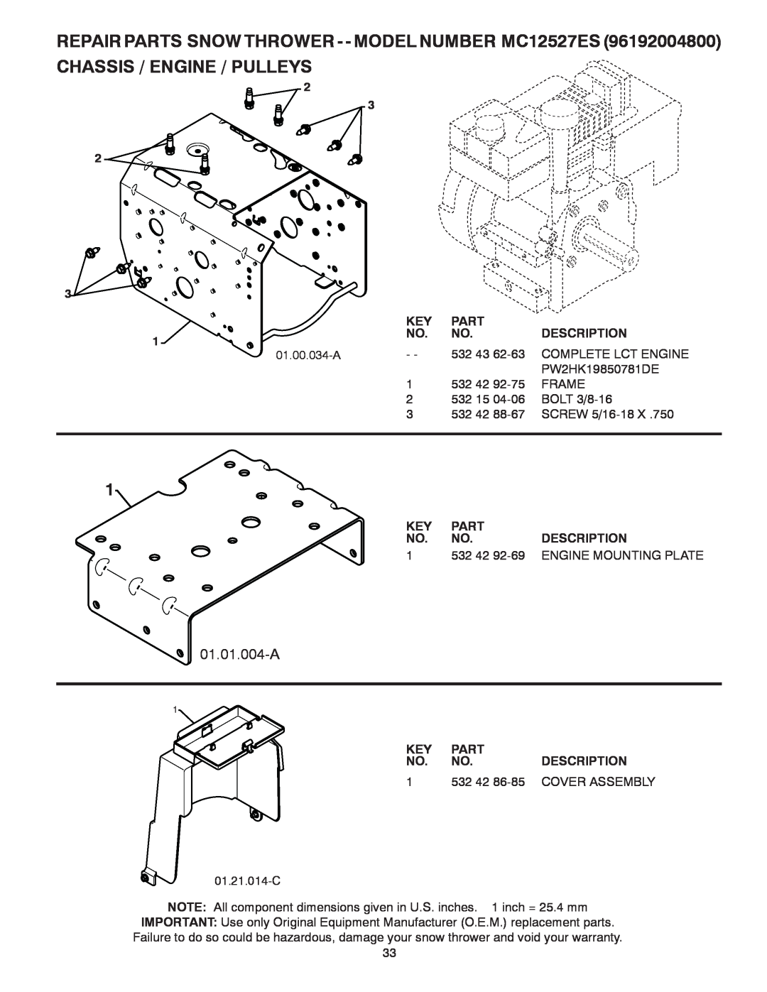 McCulloch MC12527ES Chassis / Engine / Pulleys, 01.01.004-A, Part, Description, 532 42 92-69ENGINE MOUNTING PLATE 