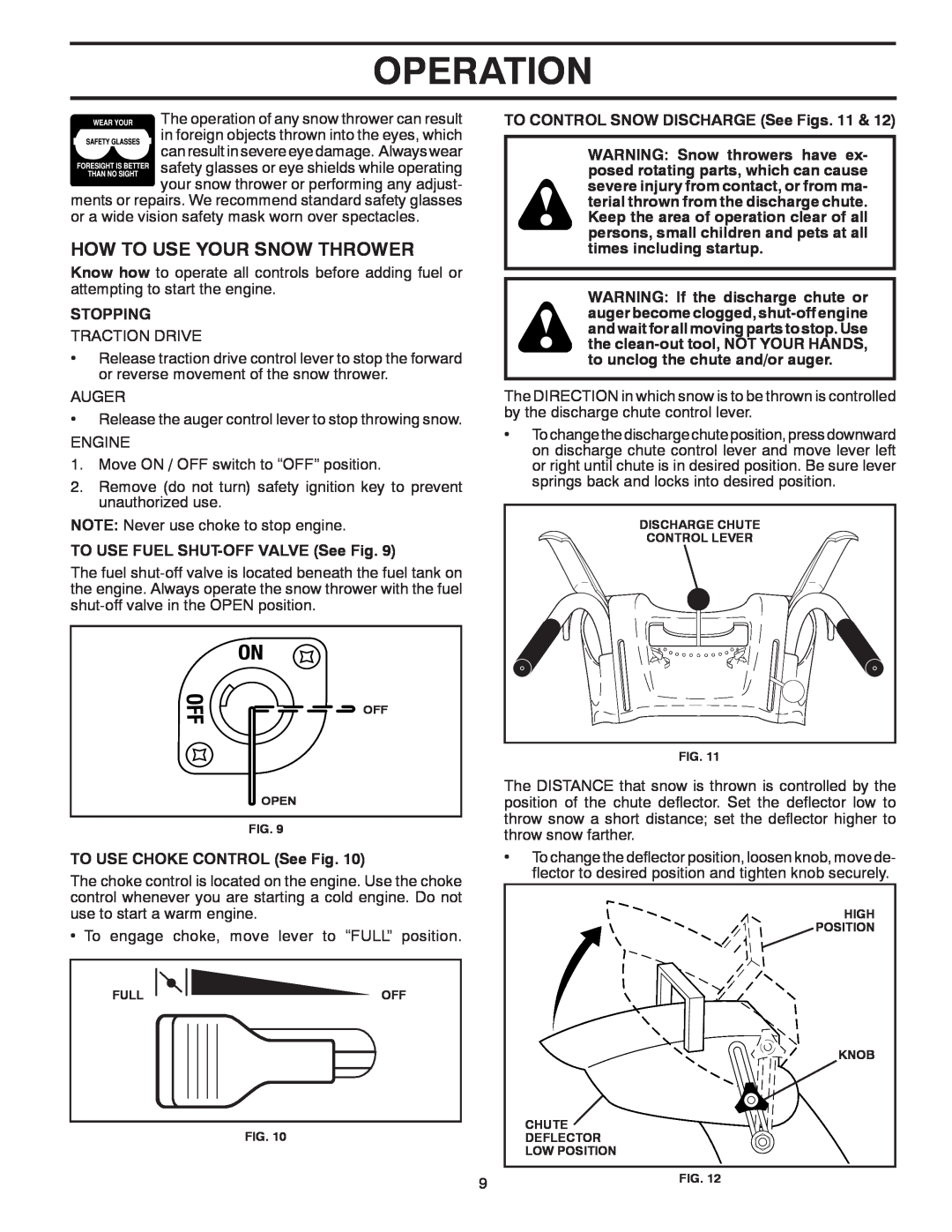 McCulloch MC12527ES owner manual How To Use Your Snow Thrower, Operation, Stopping, TO USE FUEL SHUT-OFFVALVE See Fig 
