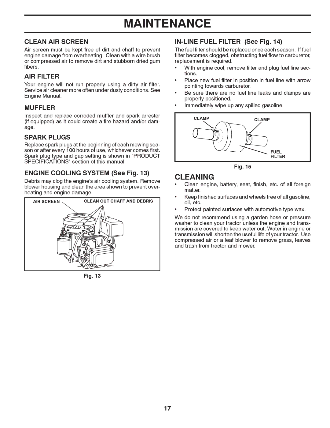 McCulloch 96012010300, MC13538LT manual Cleaning, Clean AIR Screen, AIR Filter, Muffler, Spark Plugs 