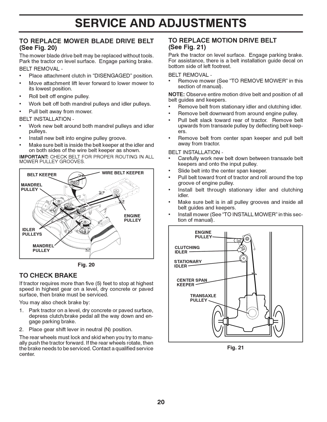 McCulloch MC13538LT manual To Replace Mower Blade Drive Belt See Fig, To Check Brake, To Replace Motion Drive Belt See Fig 