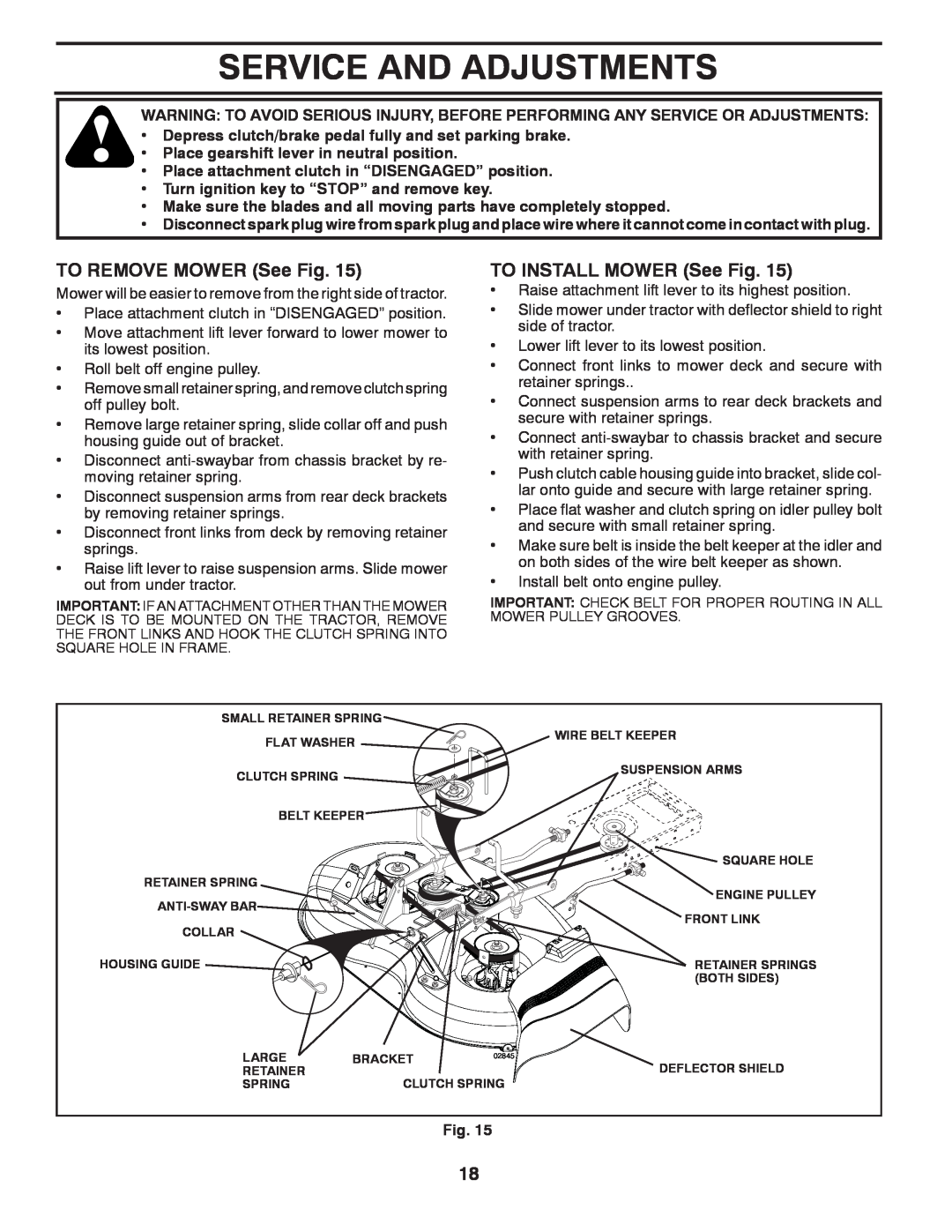 McCulloch MC13538LT, 96012010300 manual Service And Adjustments, TO REMOVE MOWER See Fig, TO INSTALL MOWER See Fig 