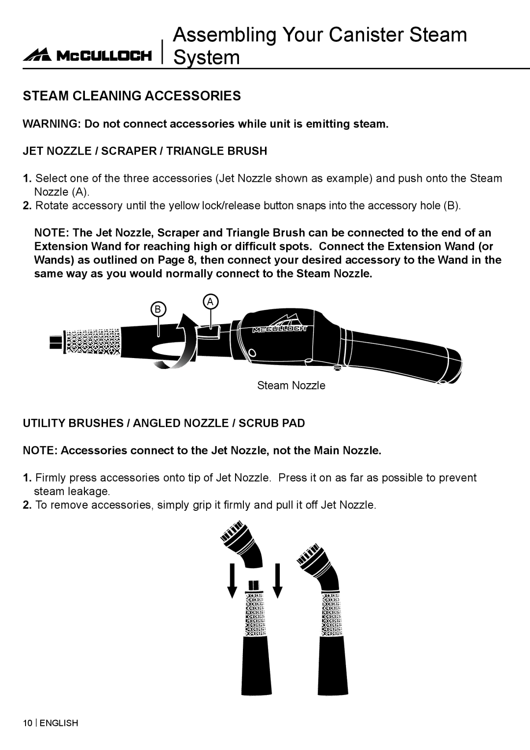 McCulloch MC1375 warranty Steam Cleaning Accessories, JET Nozzle / Scraper / Triangle Brush 