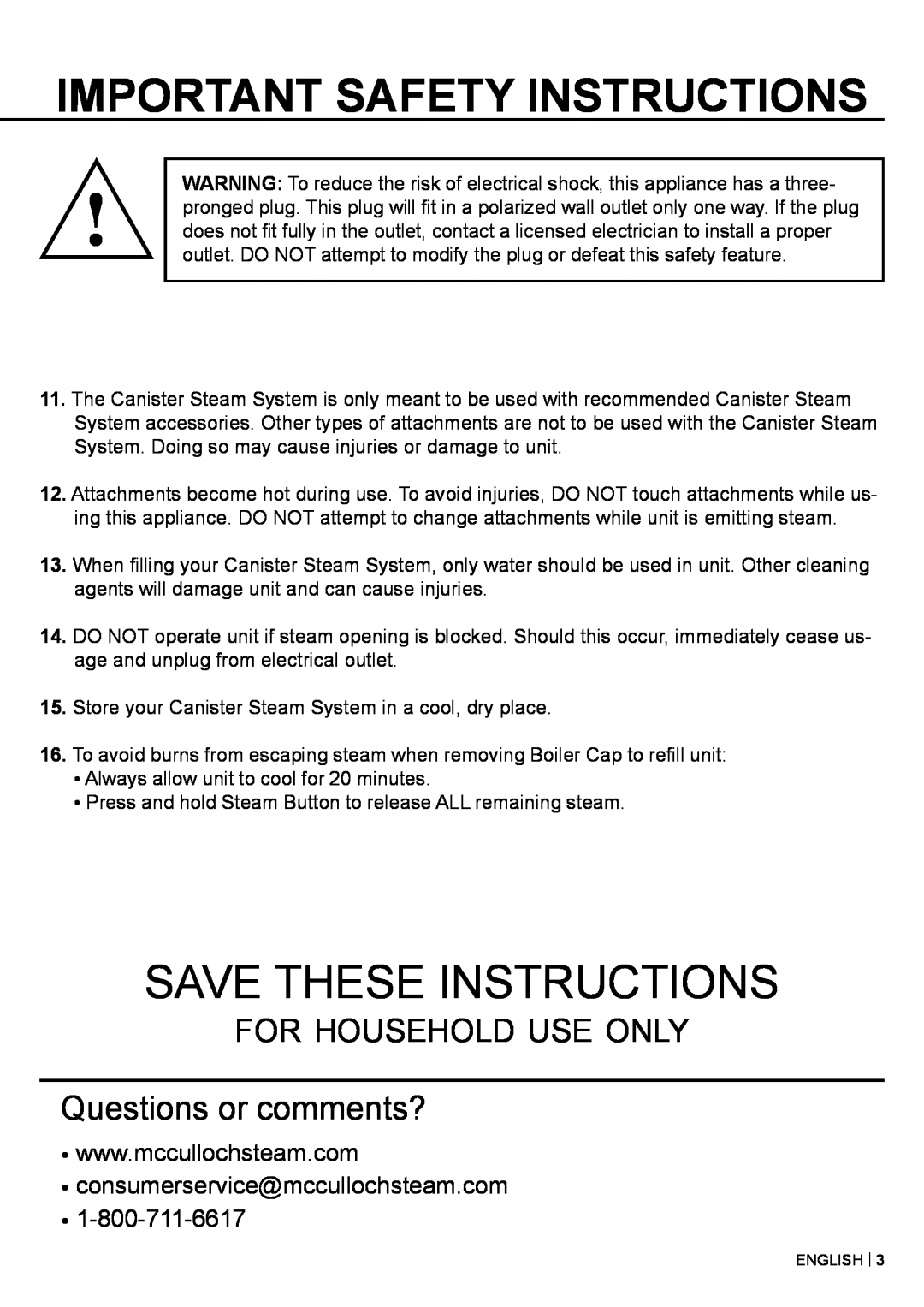 McCulloch MC1375 Important Safety Instructions, Save These Instructions, for household use only Questions or comments? 