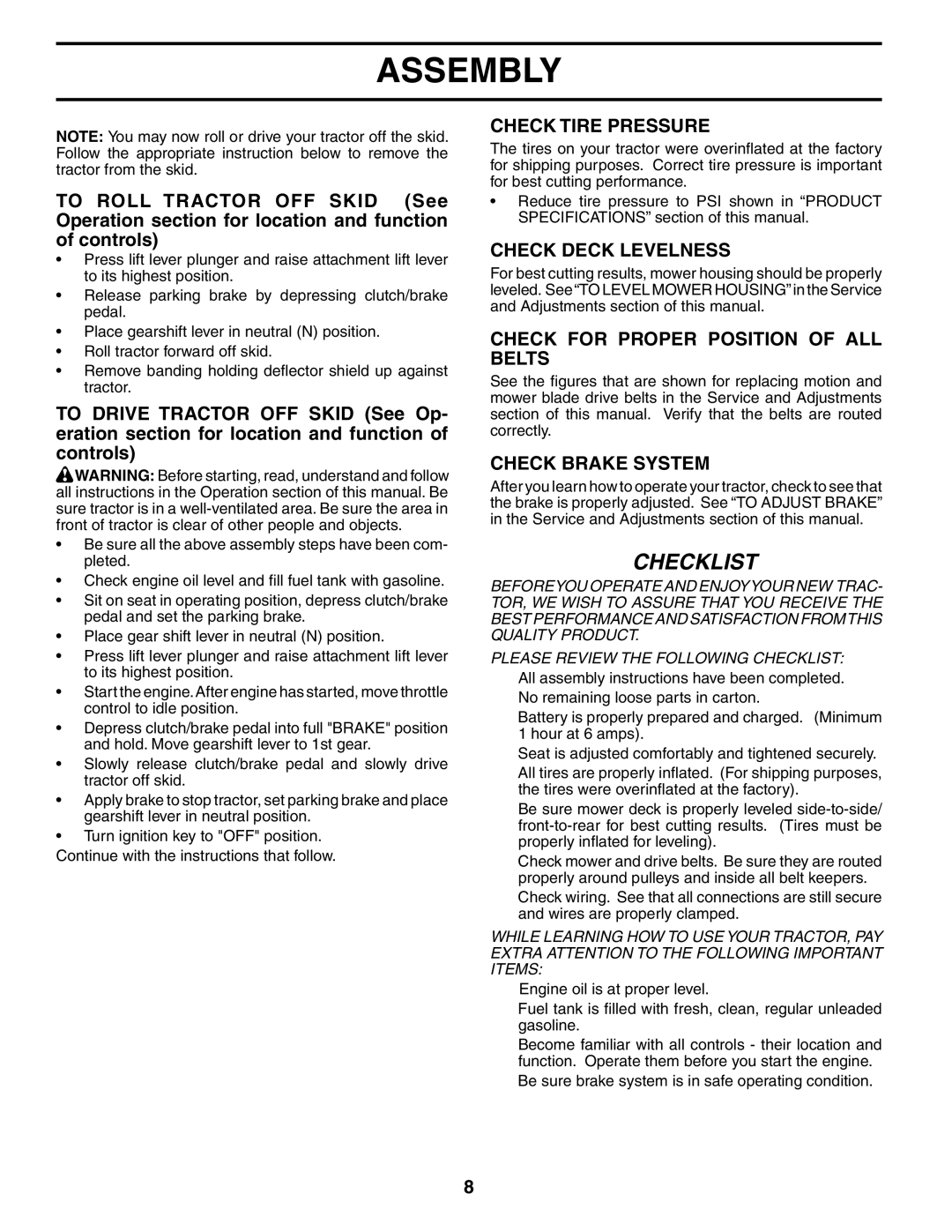 McCulloch MC1538ST Check Tire Pressure, Check Deck Levelness, Check for Proper Position of ALL Belts, Check Brake System 