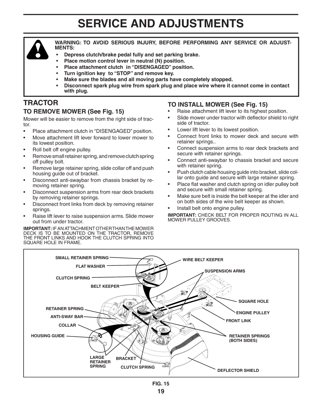 McCulloch 96011013201, MC16H38ST manual Service and Adjustments, To Remove Mower See Fig, To Install Mower See Fig 