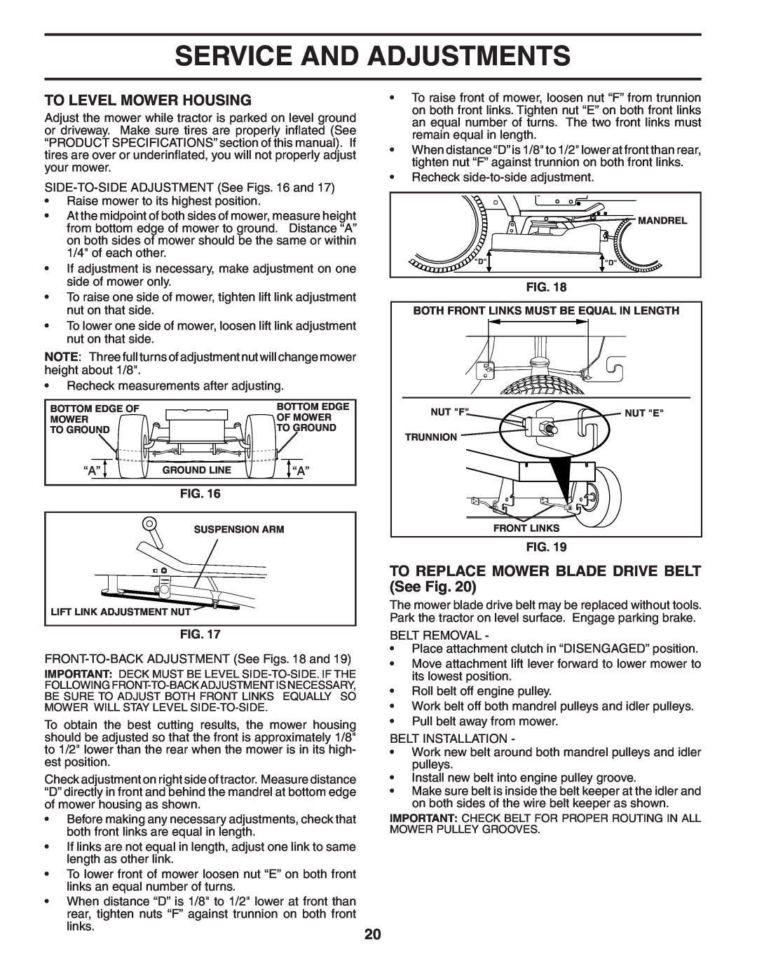 McCulloch MC16H38ST manual To Level Mower Housing, TO REPLACE MOWER BLADE DRIVE BELT See Fig, Service And Adjustments 