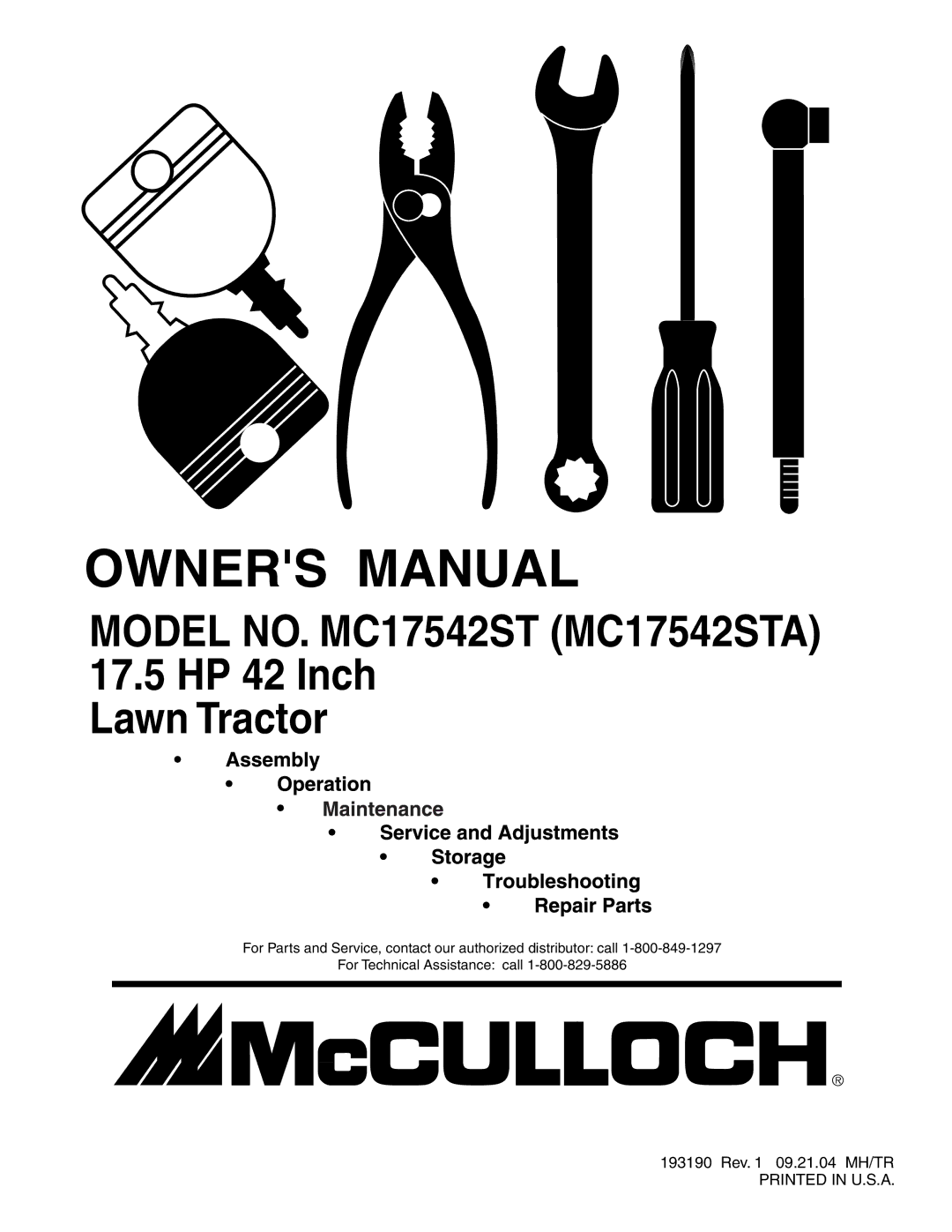 McCulloch manual Model NO. MC17542ST MC17542STA 17.5 HP 42 Inch Lawn Tractor 