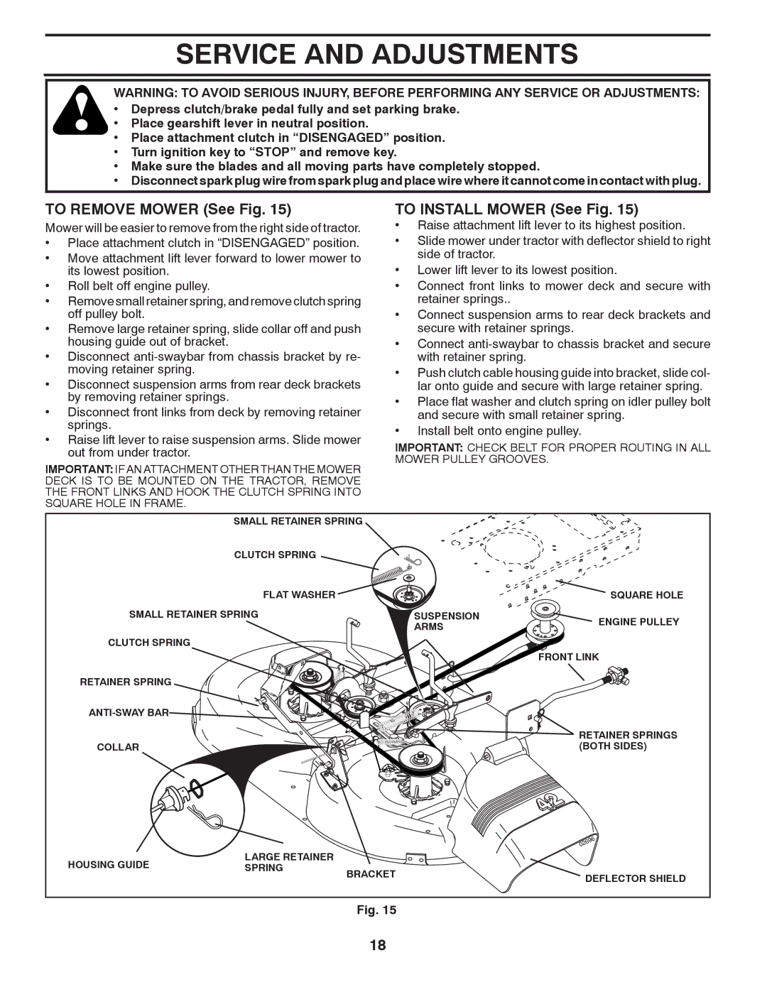 McCulloch MC18542LT, 96012010400, 532 43 27-66 Service and Adjustments, To Remove Mower See Fig, To Install Mower See Fig 