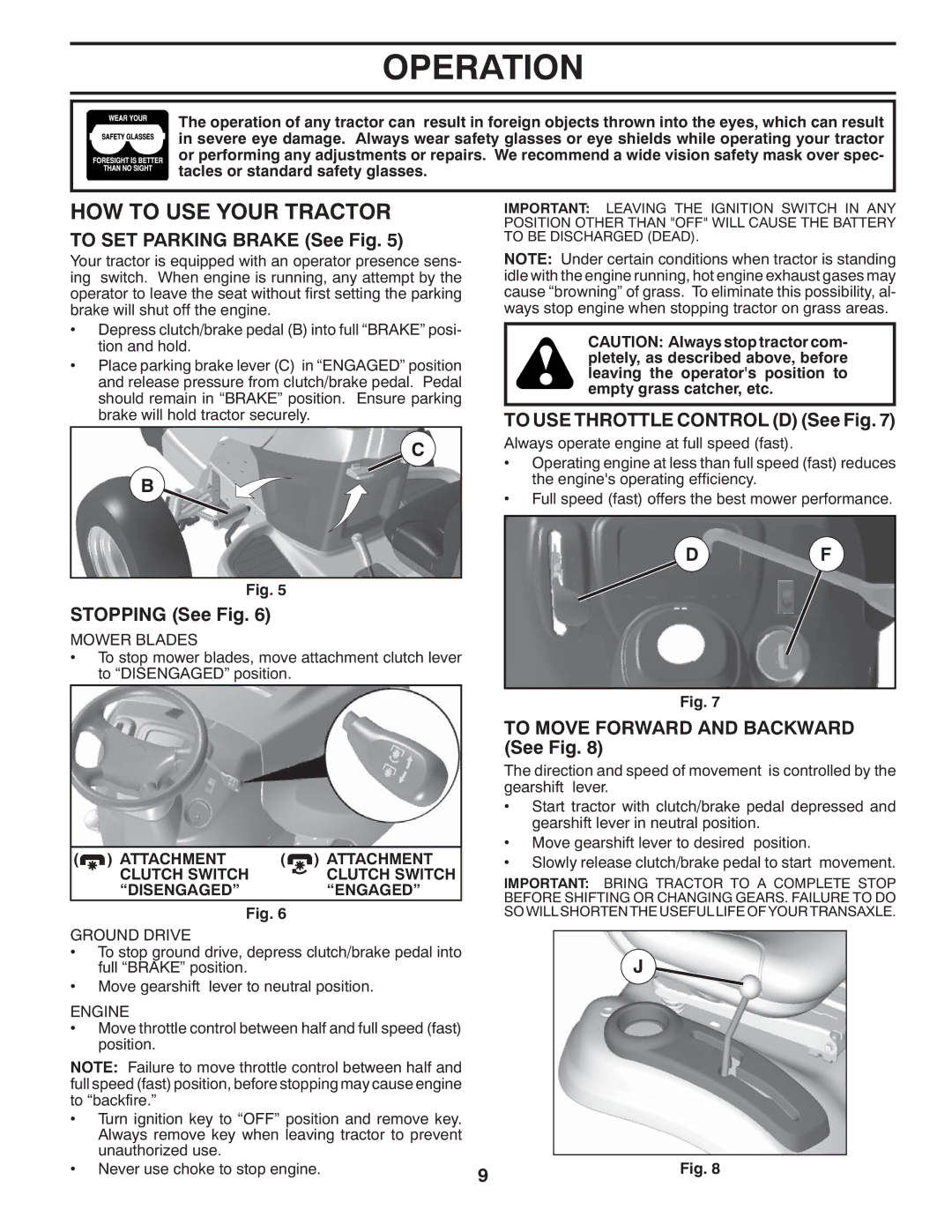 McCulloch MC2042YT (96042011500) manual HOW to USE Your Tractor, To SET Parking Brake See Fig, Stopping See Fig 