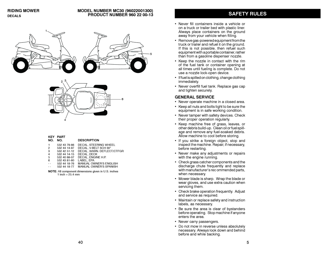 McCulloch MC30 manual Riding Mower, General Service, Never operate machine in a closed area 